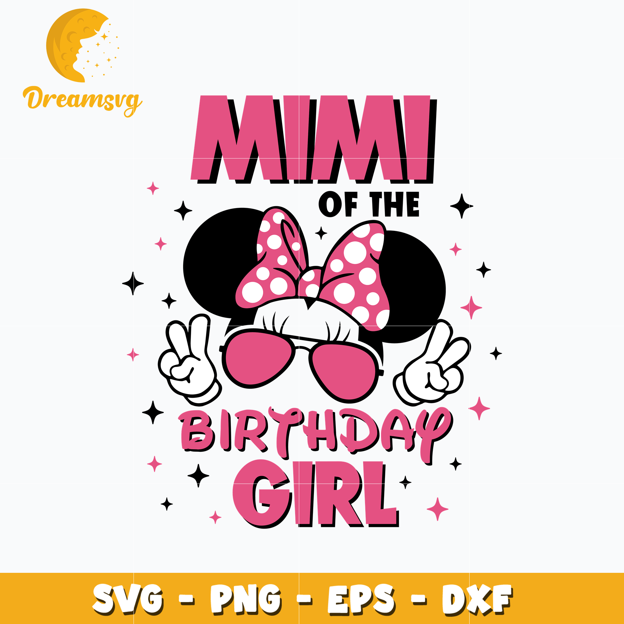 Minnie mimi of the birthday girl svg – DreamSVG Store