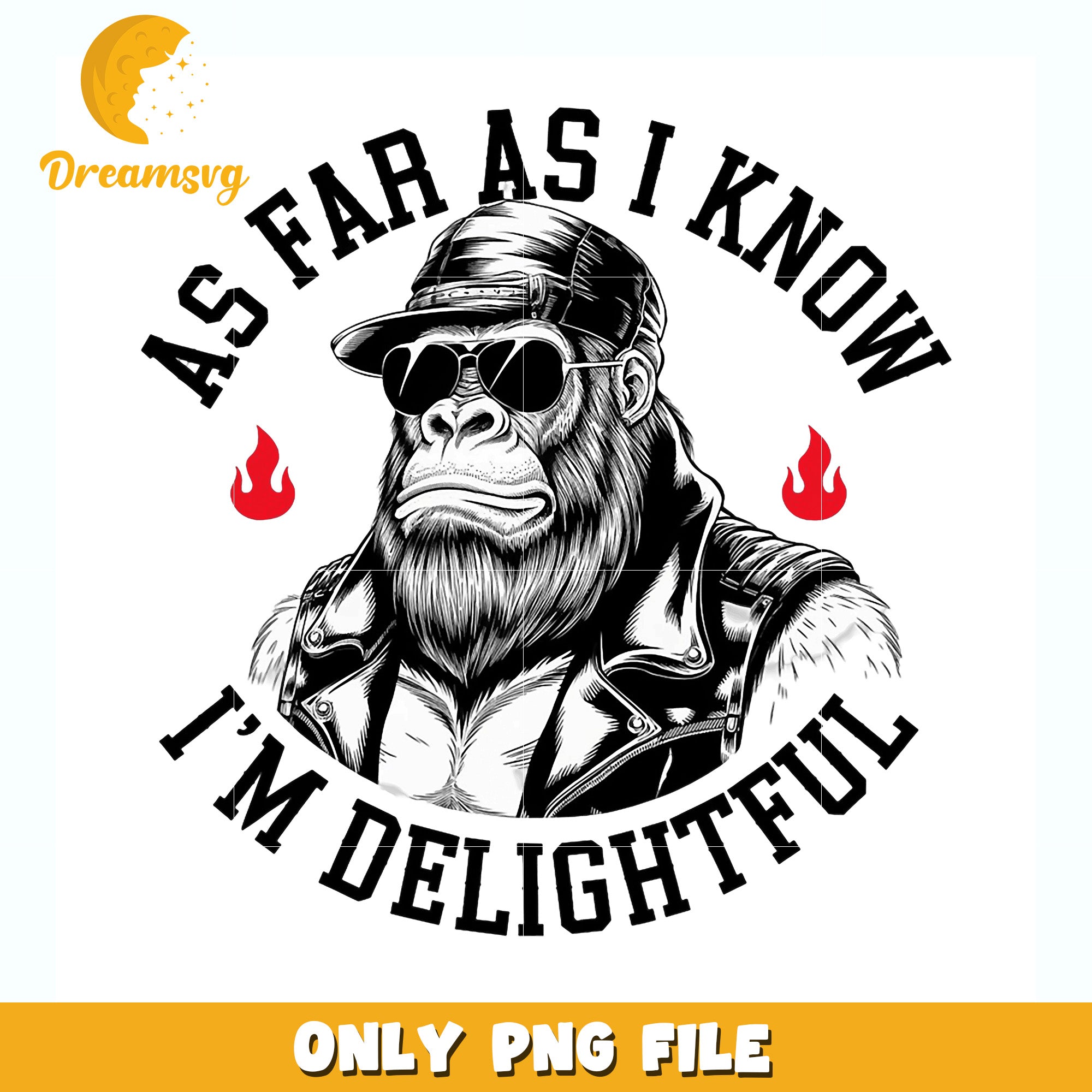 As far as i know im delightful png, funny quote png, confident png