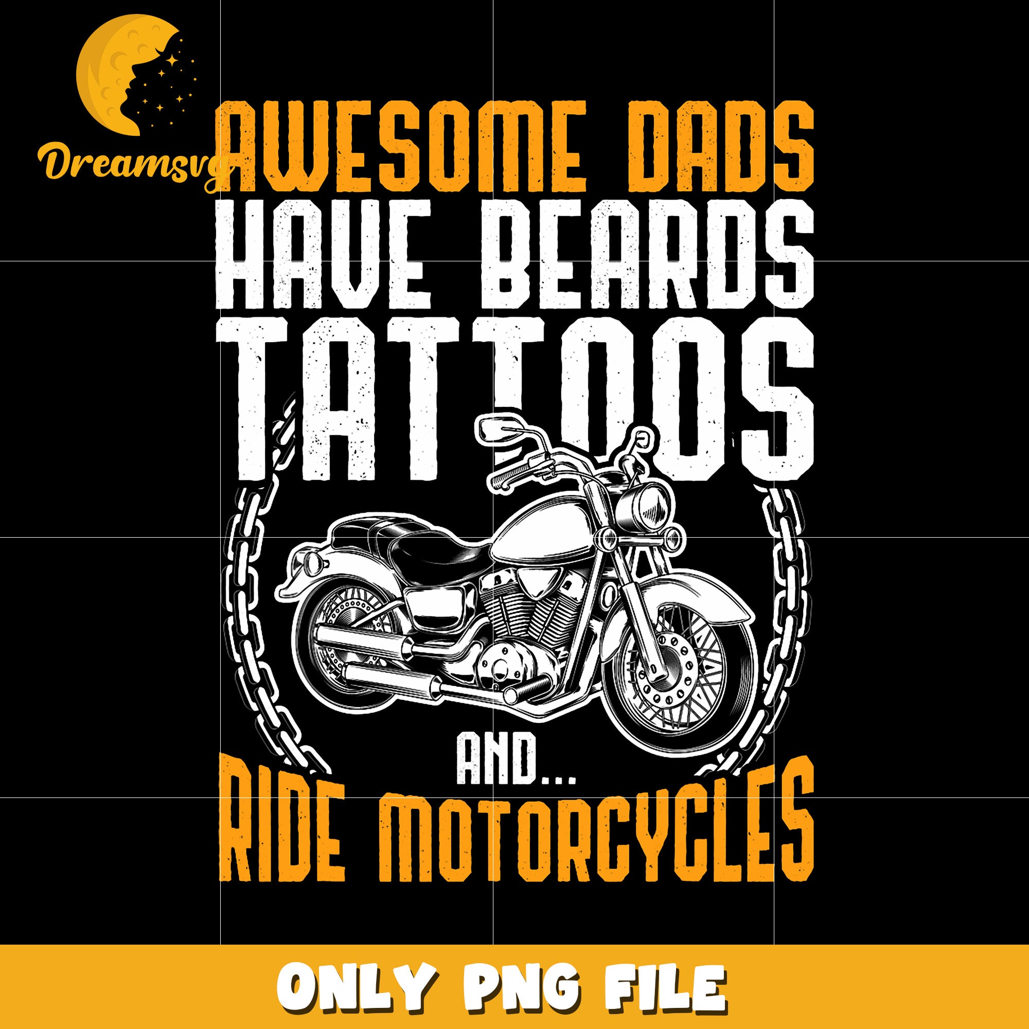 Awesome dads ride motorcycles png, motorcycle png, funny dad quotes png