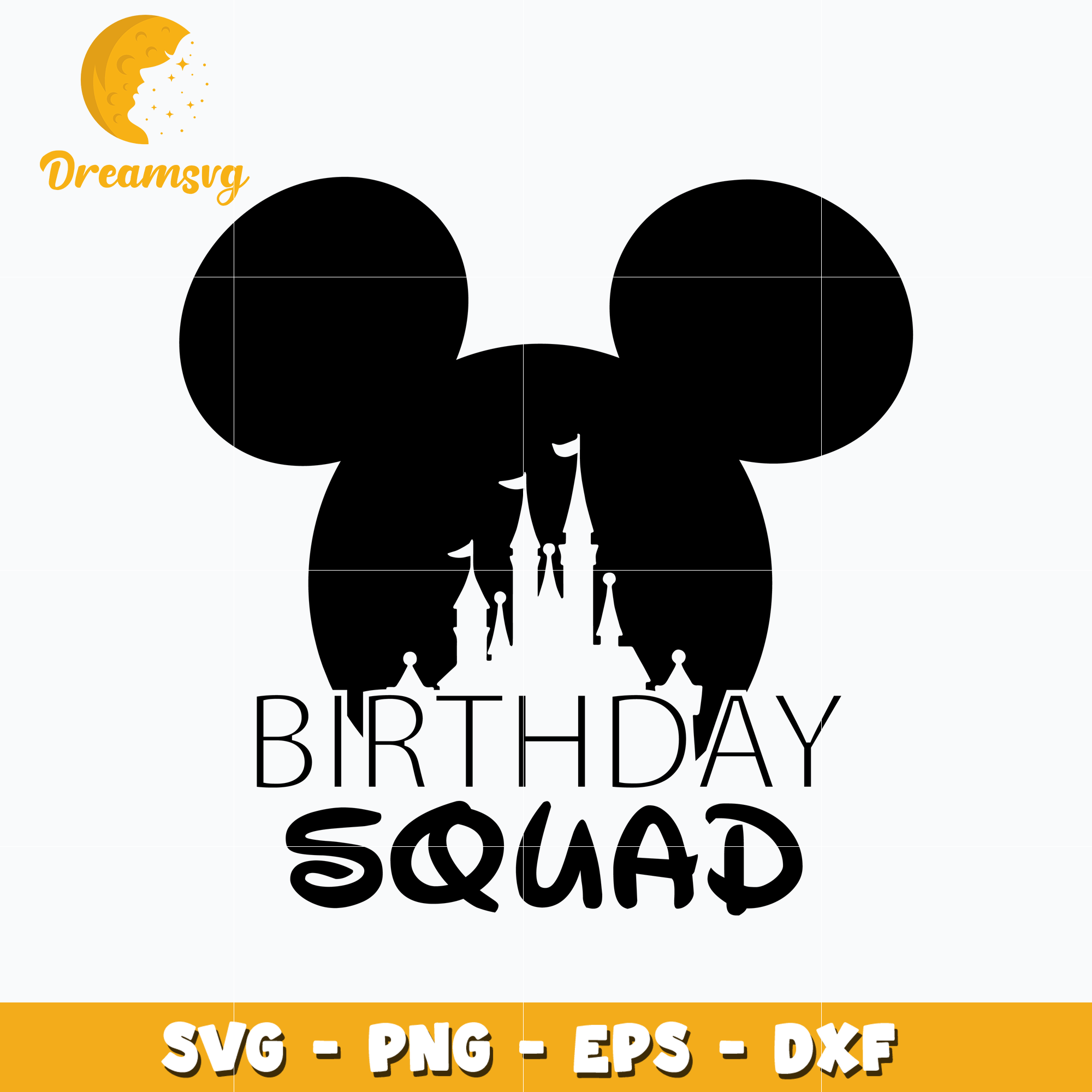 Mickey disney castle birthday squad svg – DreamSVG Store