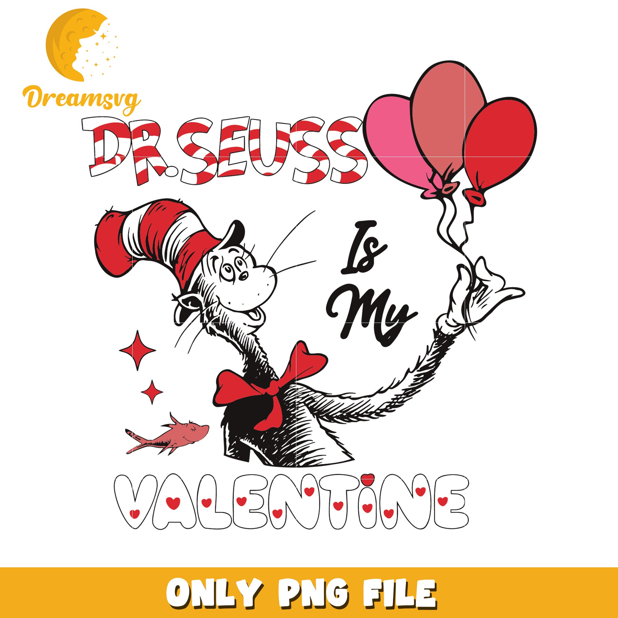 Dr Seuss Valentine PNG Download – DreamSVG Store