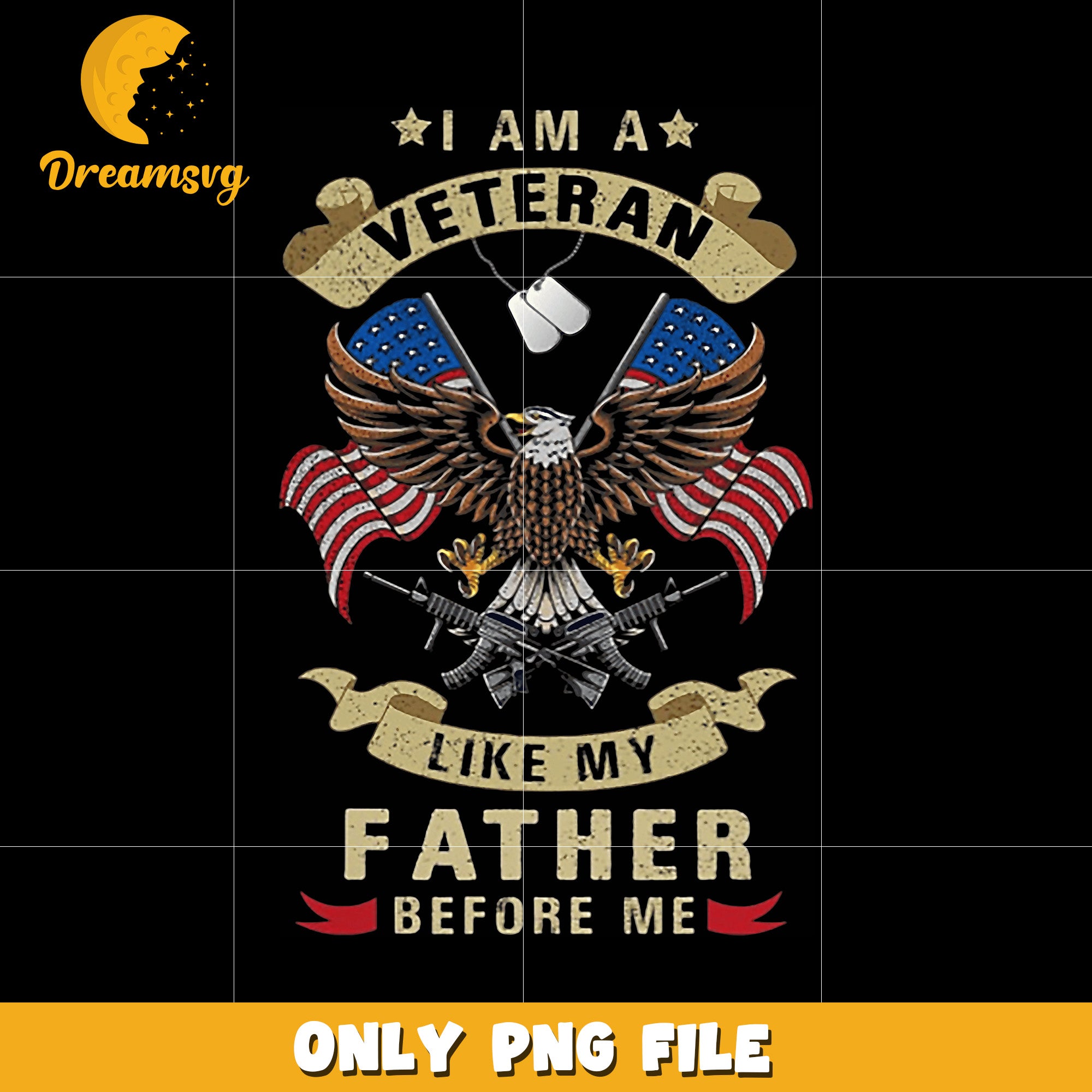 I’m a veteran like my father before me png, proud veteran png, military family png