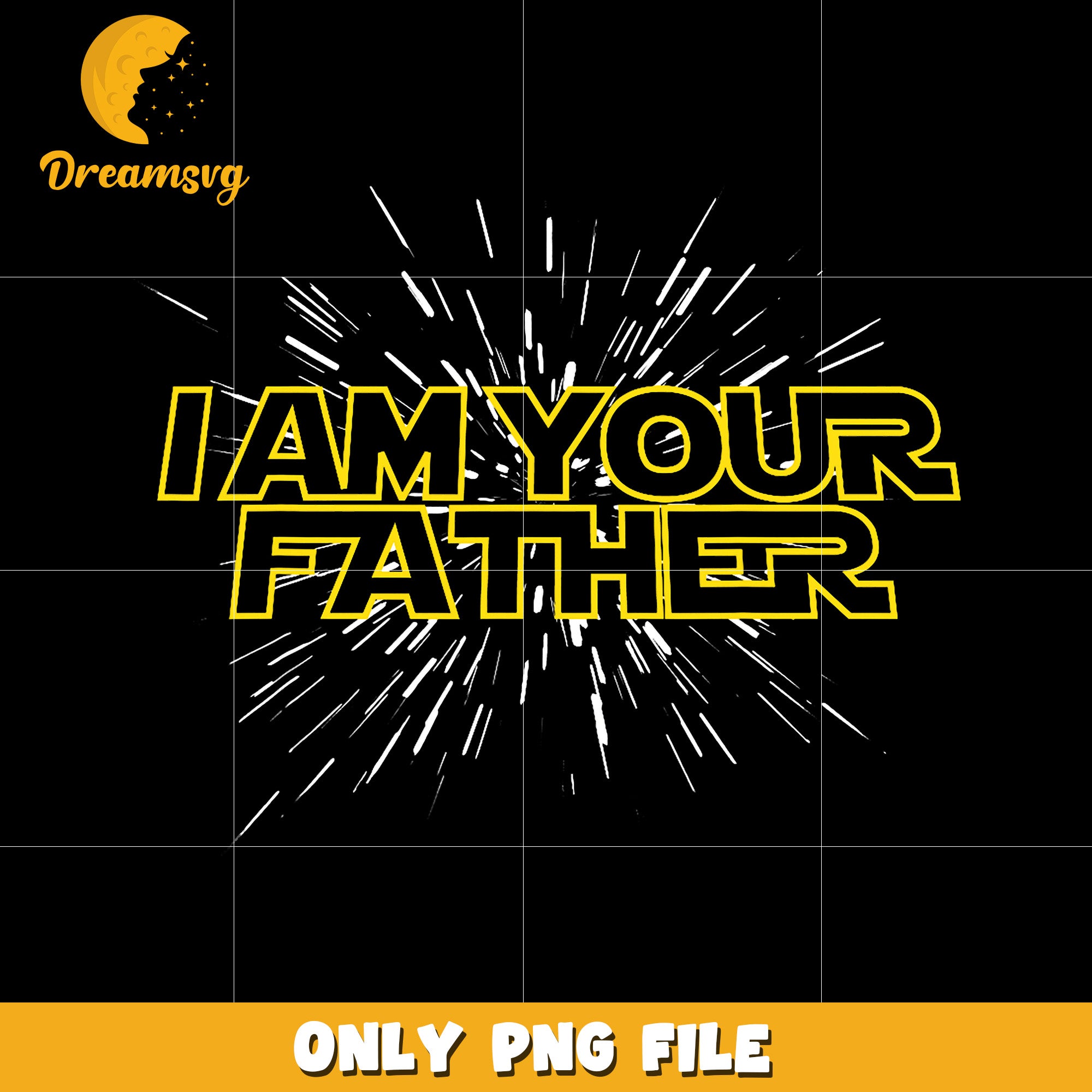 I’m your father png, star wars png, funny dad png