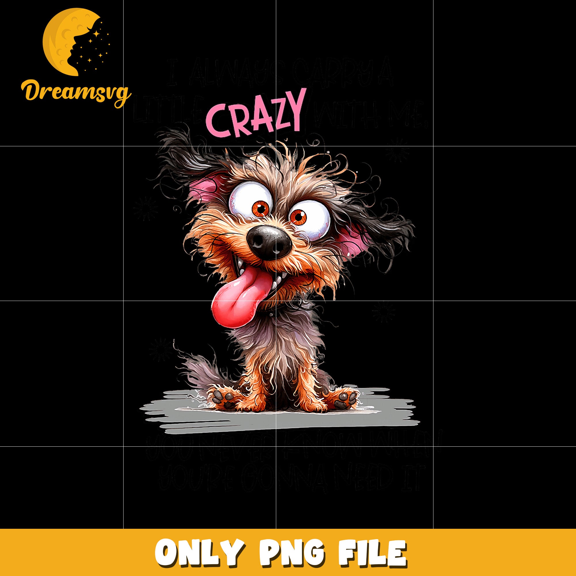 I always carry a little crazy with me png, funny quote png, crazy png