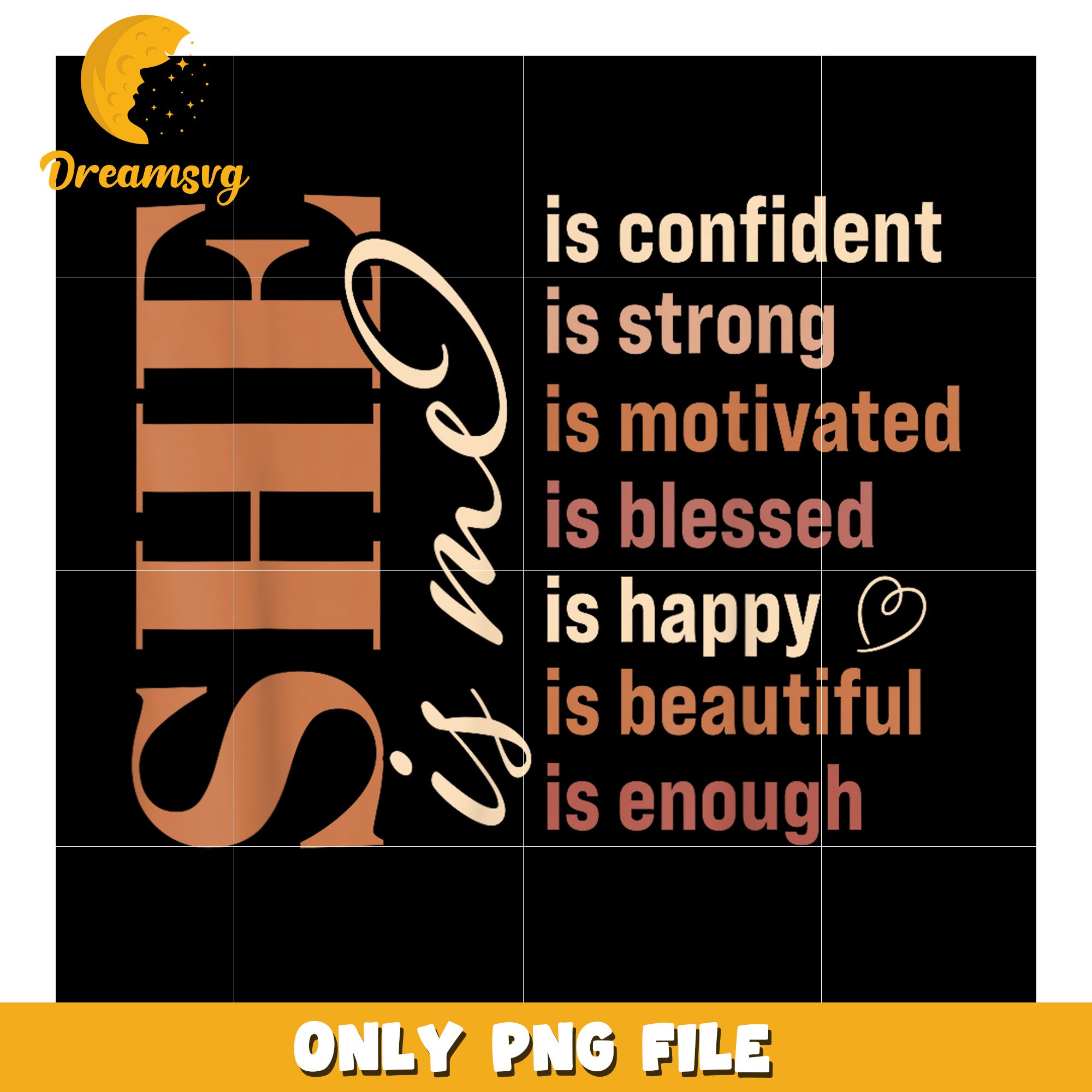 She is Confident Strong Motivated PNG DreamSVG Store