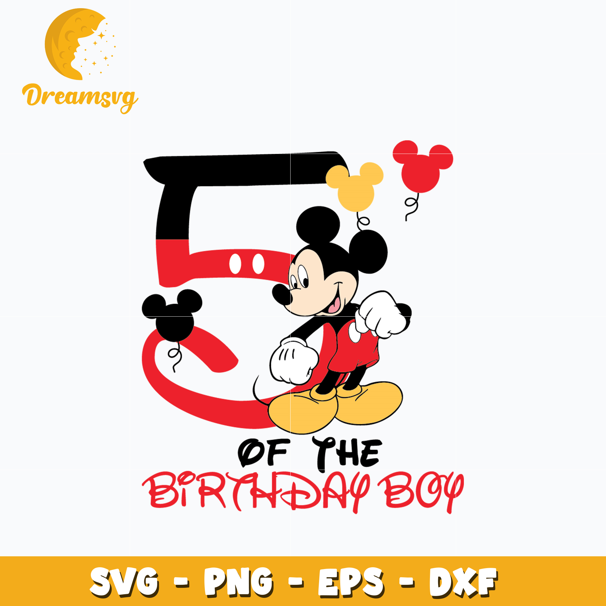 Mickey Mouse 5th of the birthday boy Svg DreamSVG Store