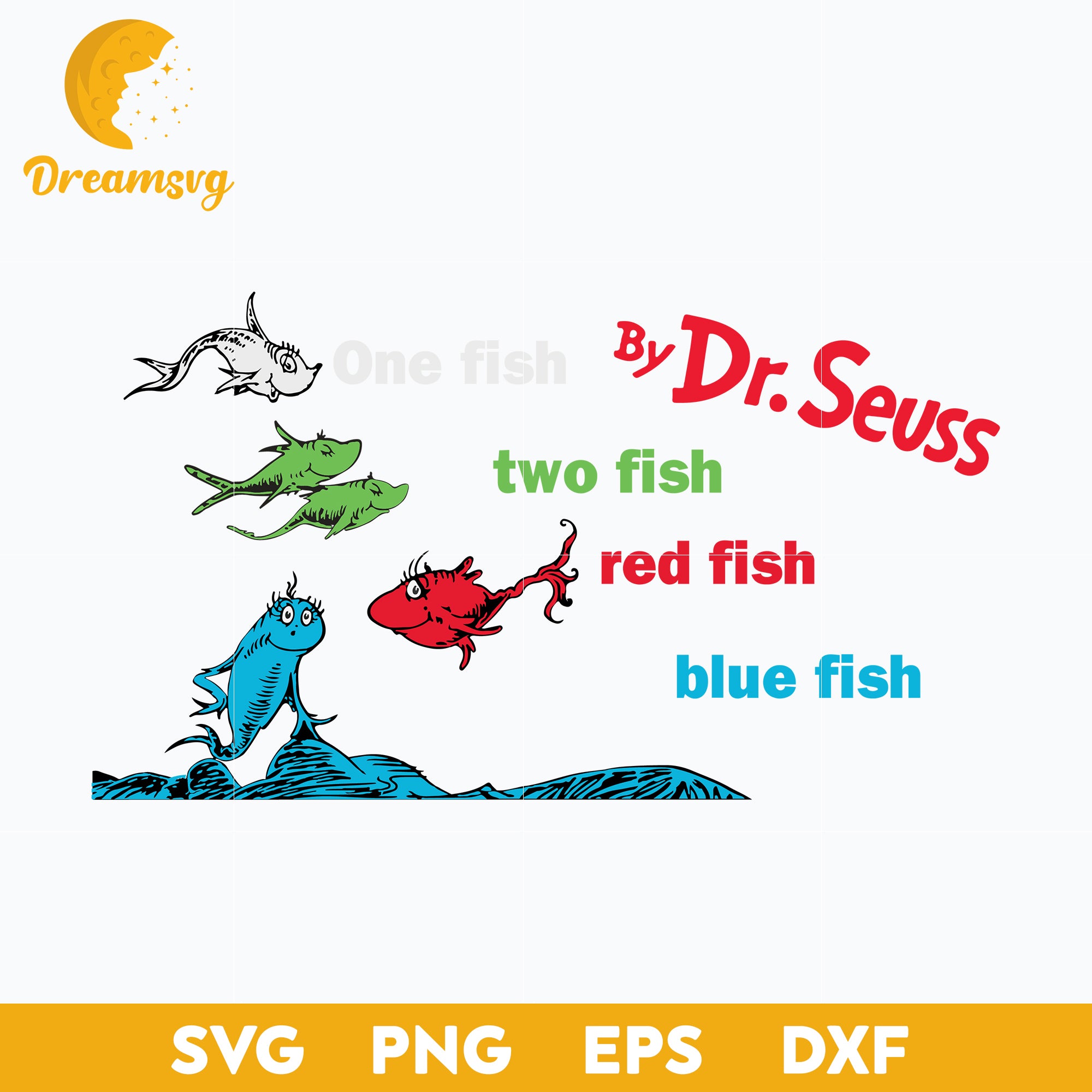 One fish two fish red fish blue fish svg, dr seuss svg, eps, png, dxf