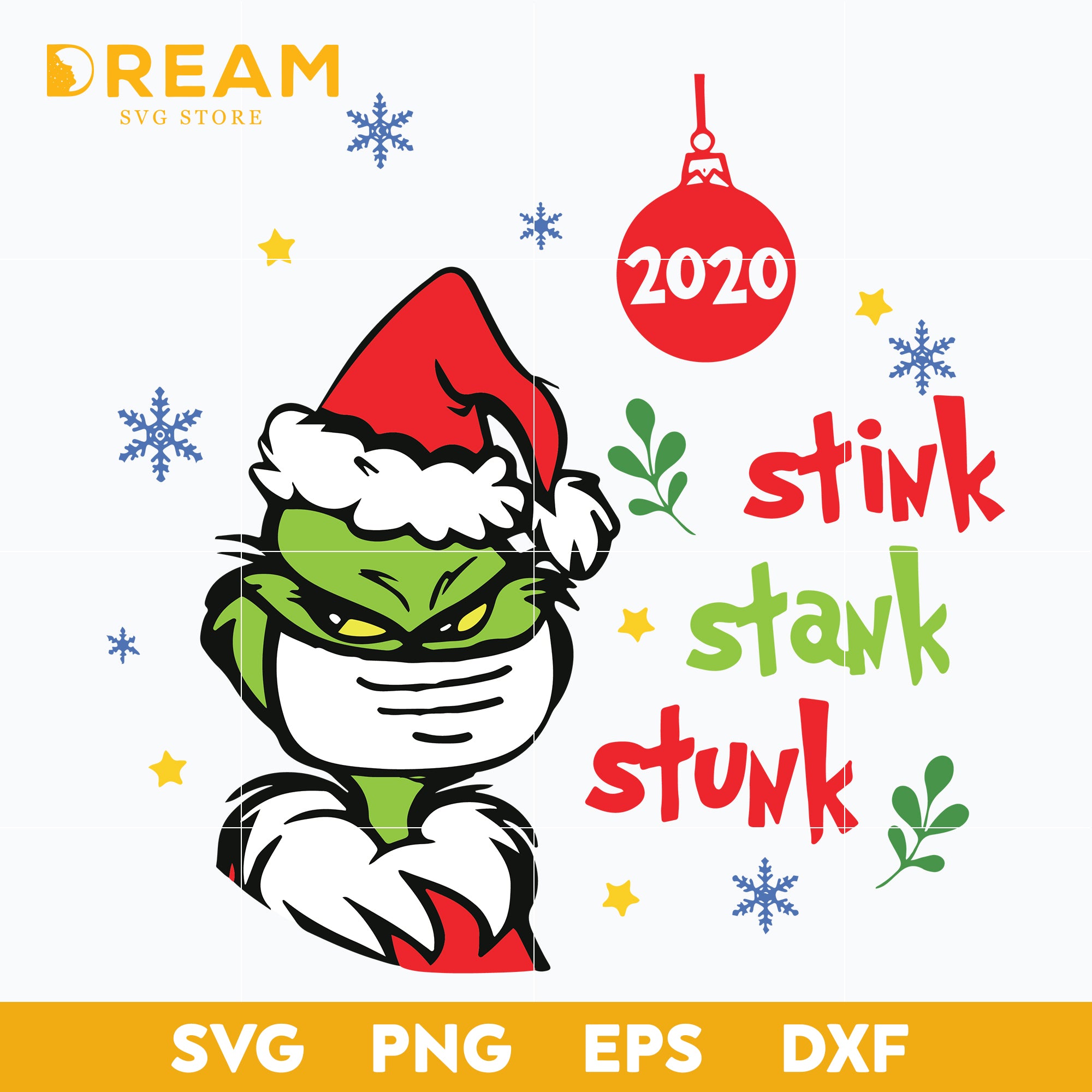 2020 stink stank stunk christmas svg, Christmas svg, png, dxf, eps dig –  DreamSVG Store