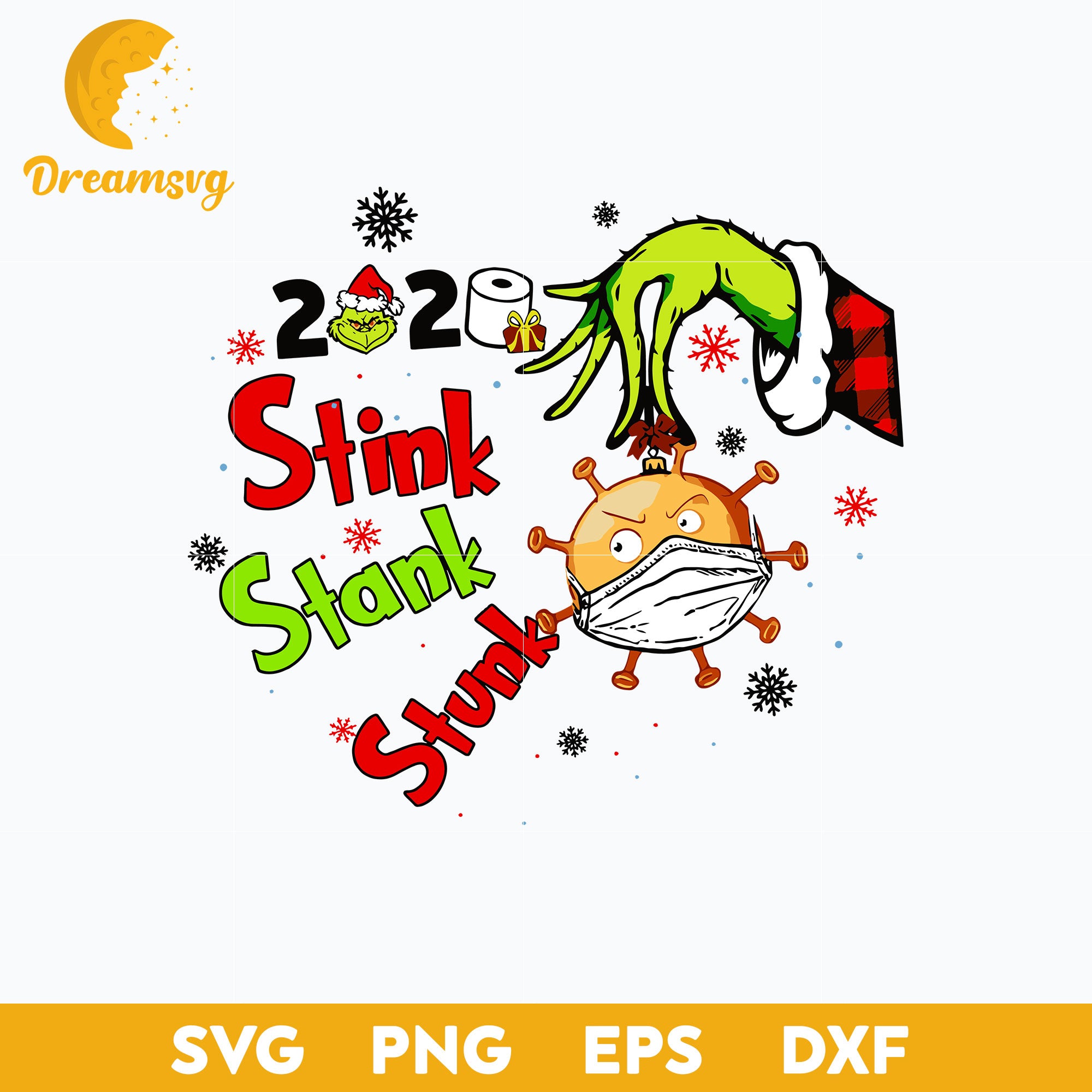 2020 Stink Stank Stunk 2020 Quarantine Christmas SVG PNG DXF EPS File