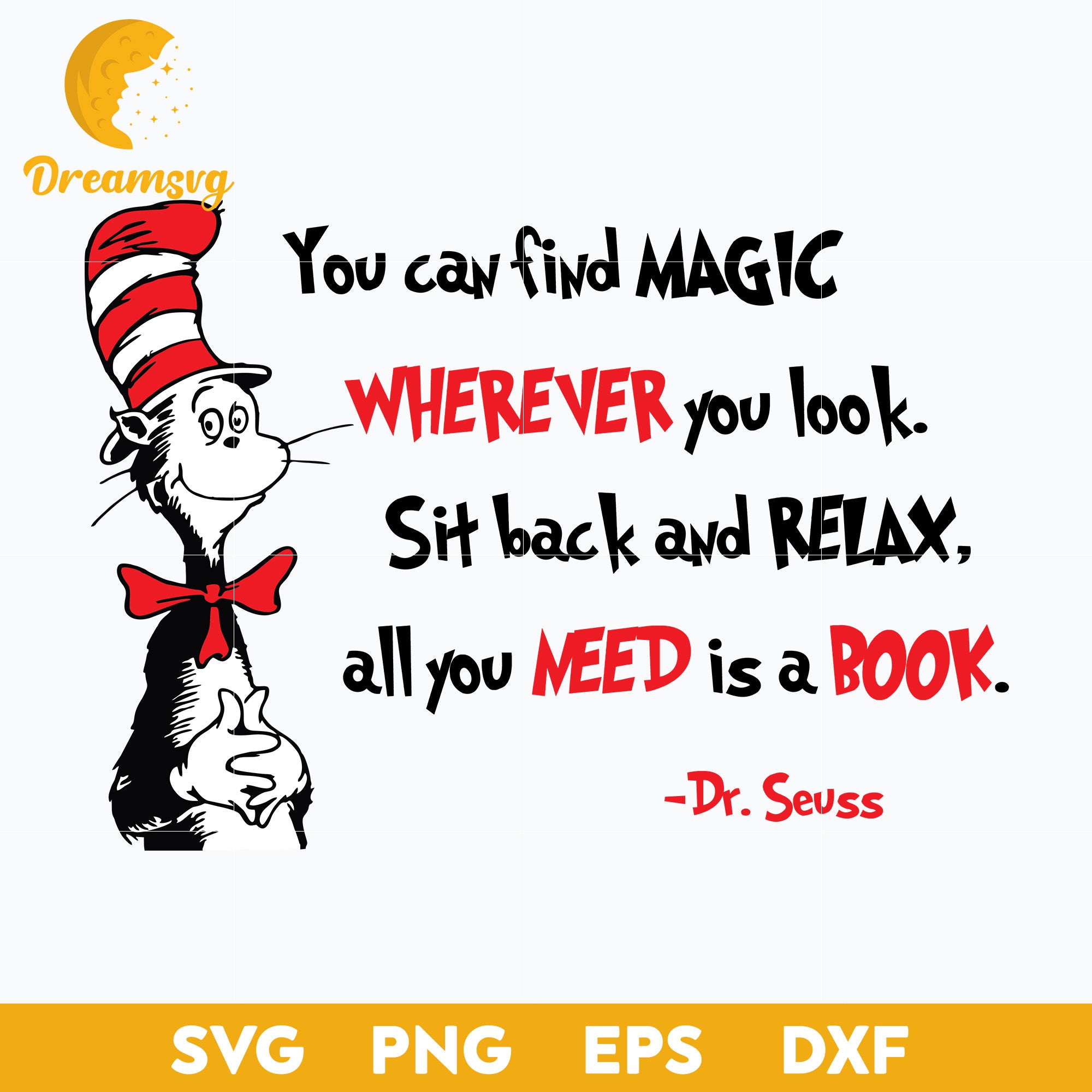 Dr. Seuss You Can find Magic Wherever Yo Look Svg, Dr.Seuss
