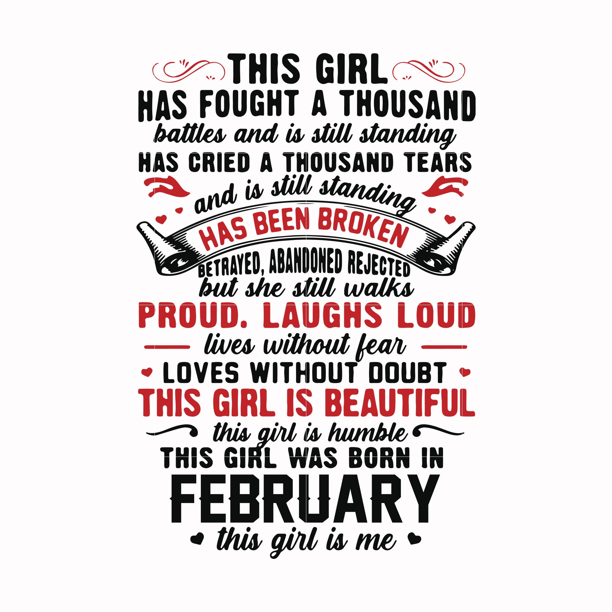 This girl has fought a thousand battles and is still standing svg, This girl was born in february svg, birthday svg, png, dxf, eps digital file NBD0098