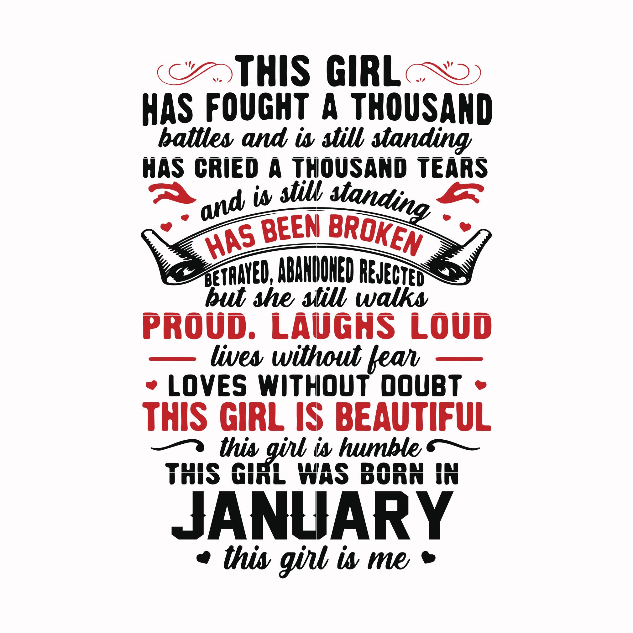 This girl has fought a thousand battles and is still standing svg, this girl was born in january svg, birthday svg, png, dxf, eps digital file NBD0097