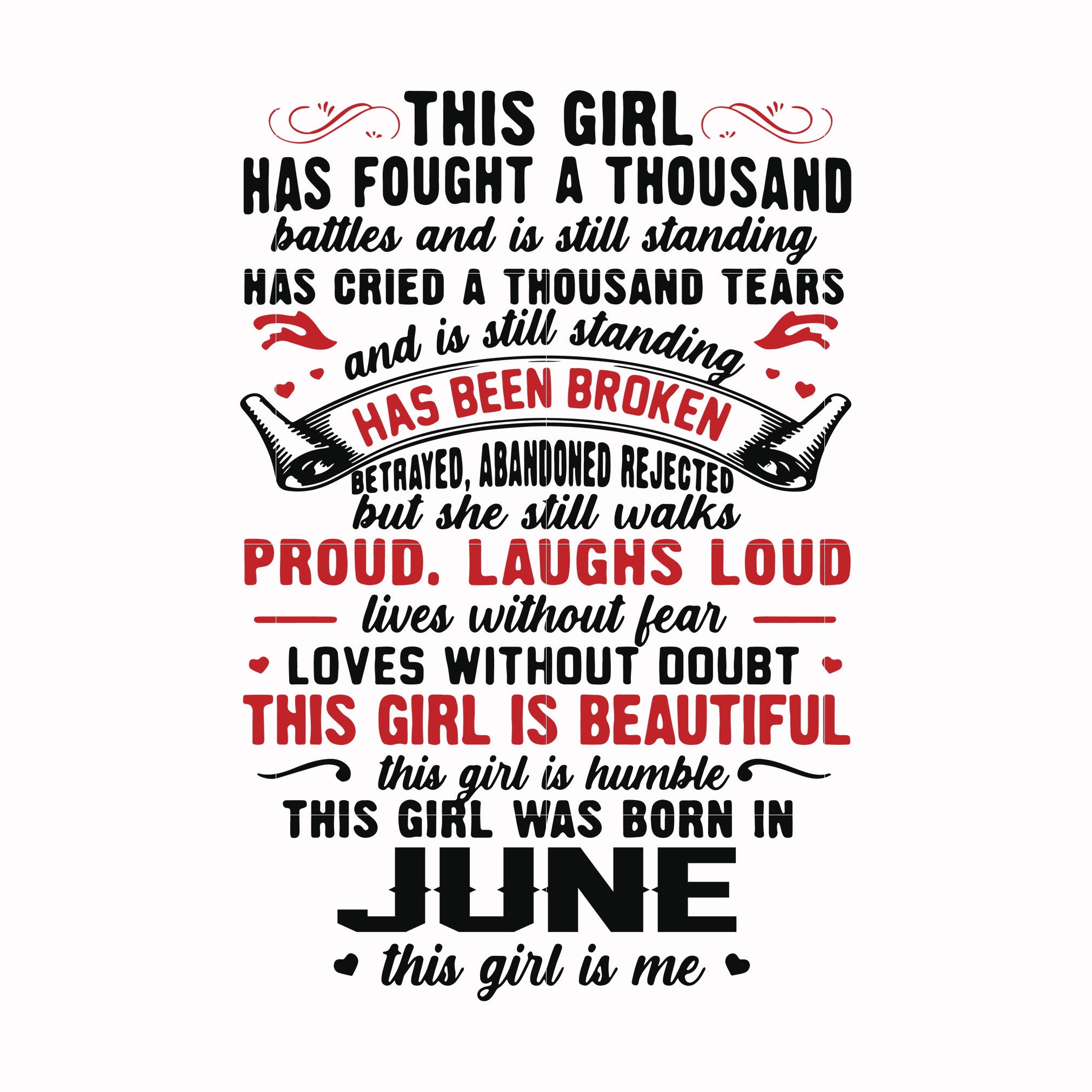 This girl has fought a thousand battles and is still standing svg, This girl was born in June svg, birthday svg, png, dxf, eps digital file NBD0101