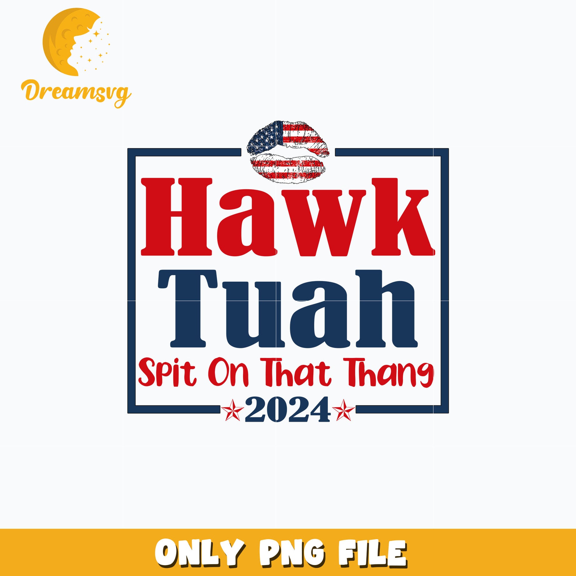 Hawk Tuah Spit On That Thang 2024 png