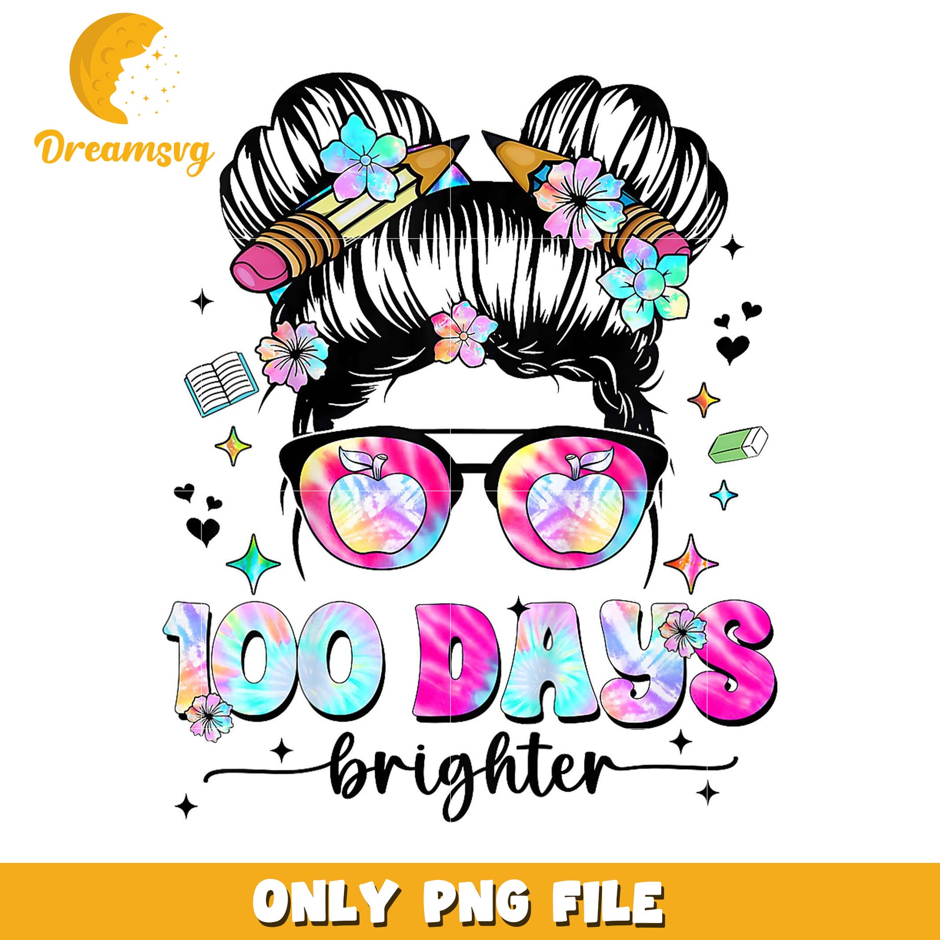 100 Days Brighter PNG Sublimation