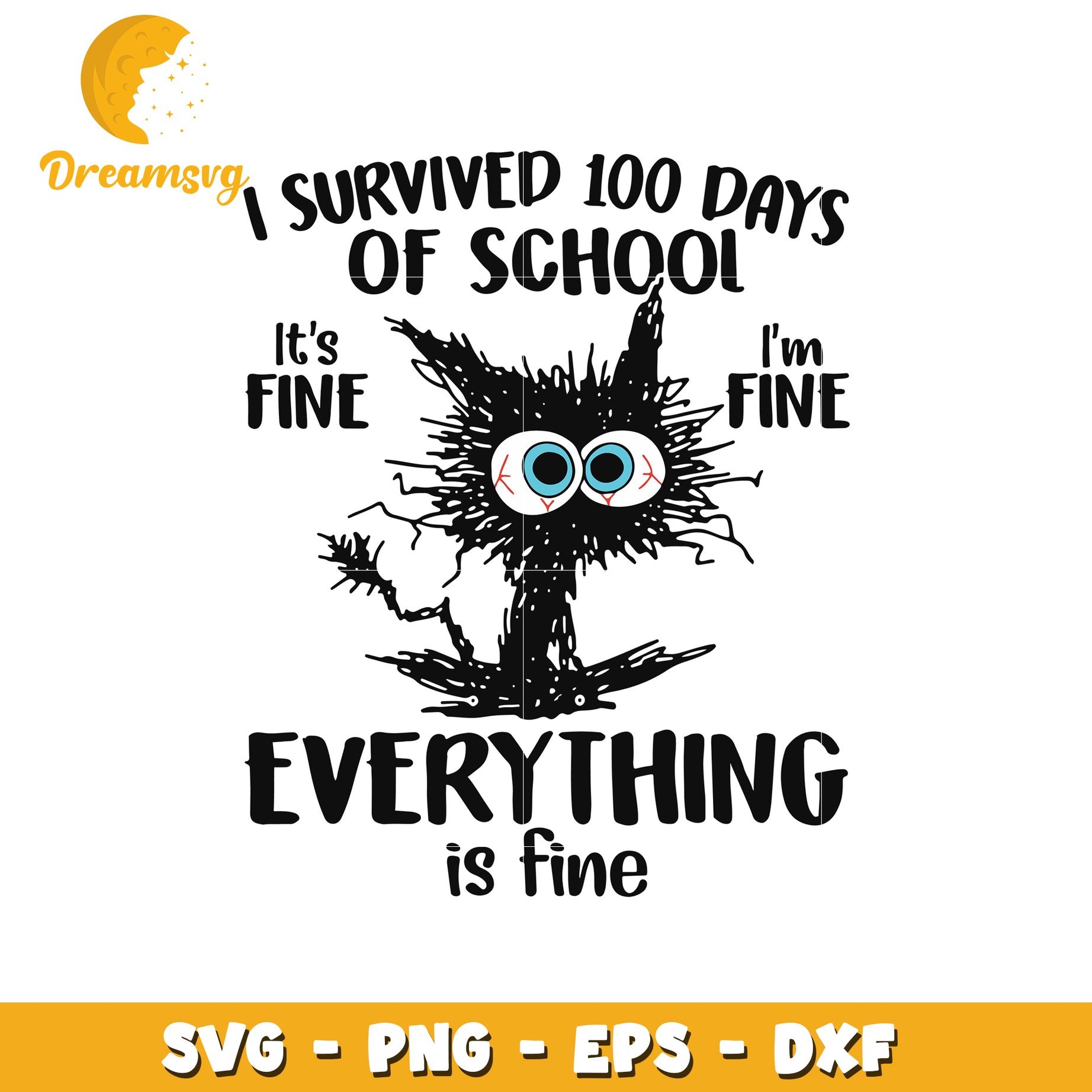 100 Days School Survival SVG Cut File