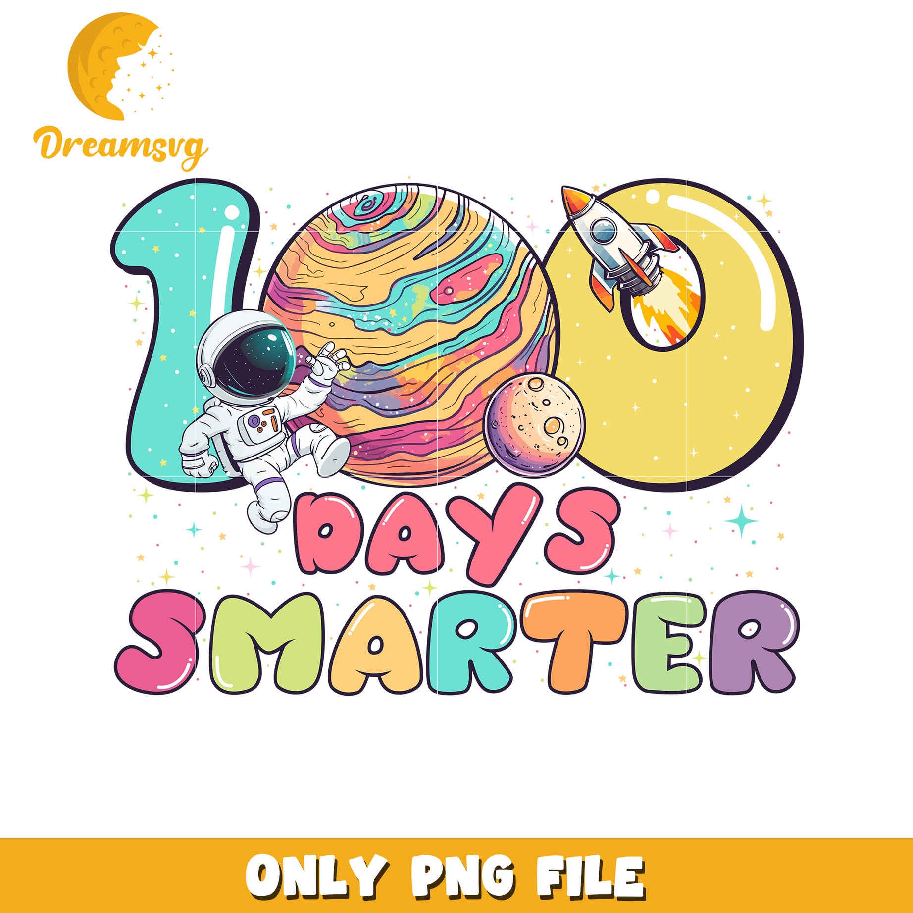 100 Days Smarter Astronaut Space Theme PNG Downloadable File
