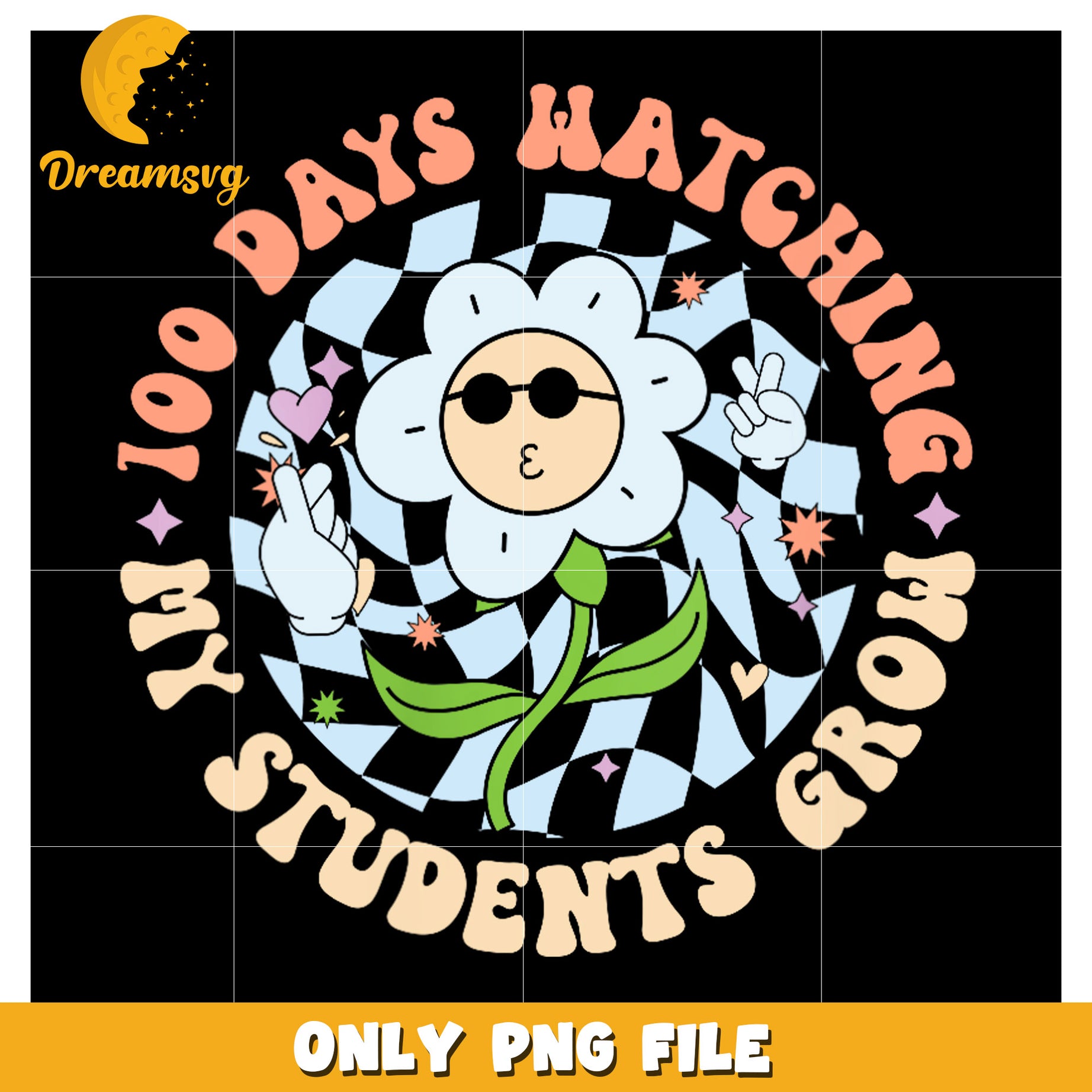 100 Days Watching My Students Grow PNG Design File