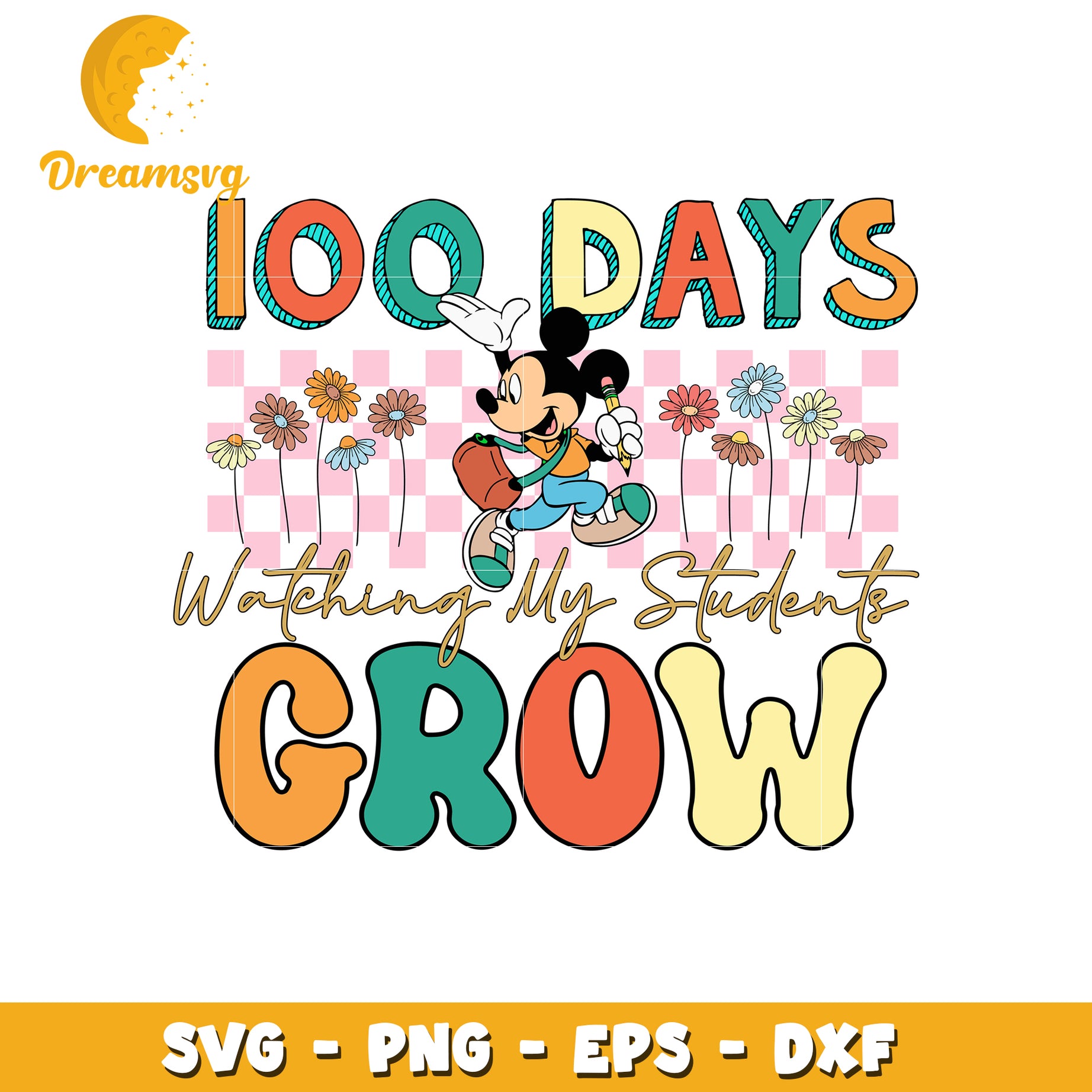 100 Days Watching My Students Grow SVG Design for Teachers