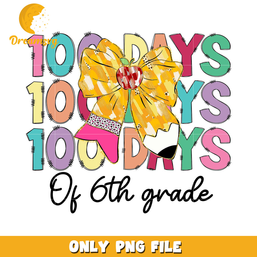 100 Days of 6th Grade Colorful PNG Design Download