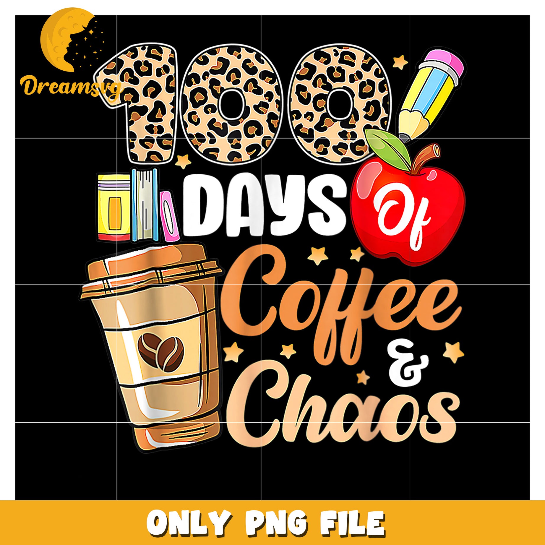 100 Days of Coffee and Chaos Inspirational PNG Graphic Design