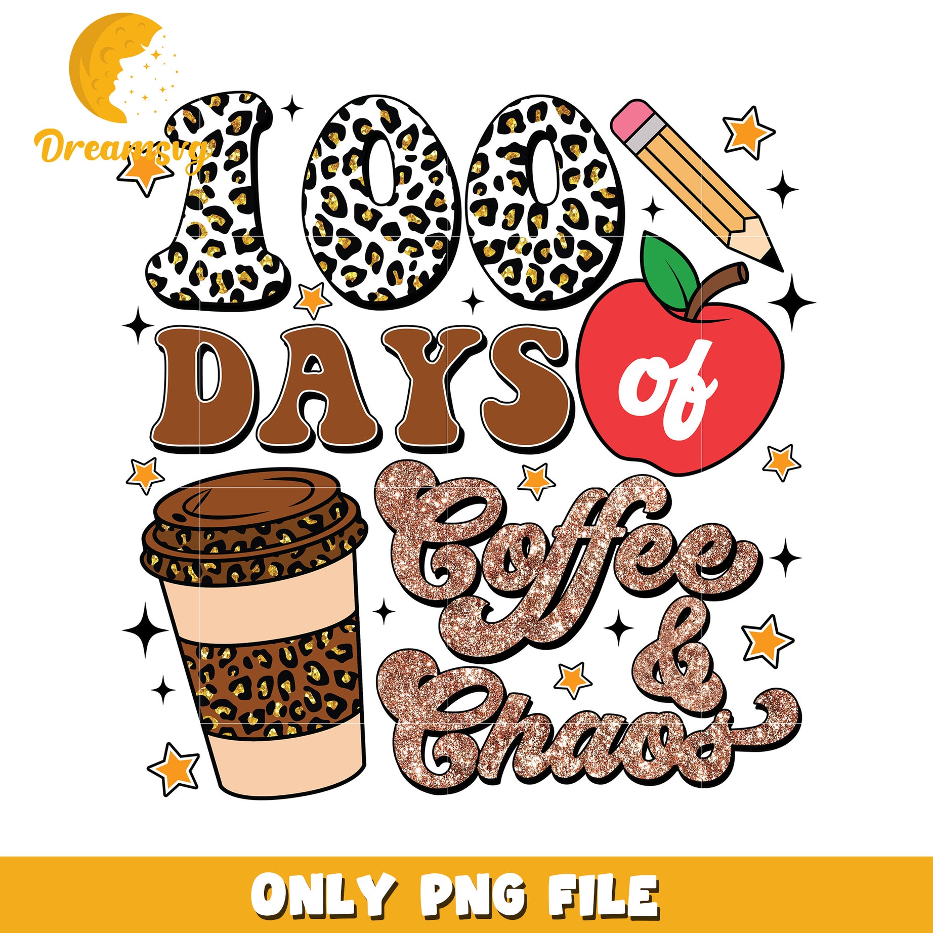 100 Days of Coffee and Chaos PNG Digital Download Art