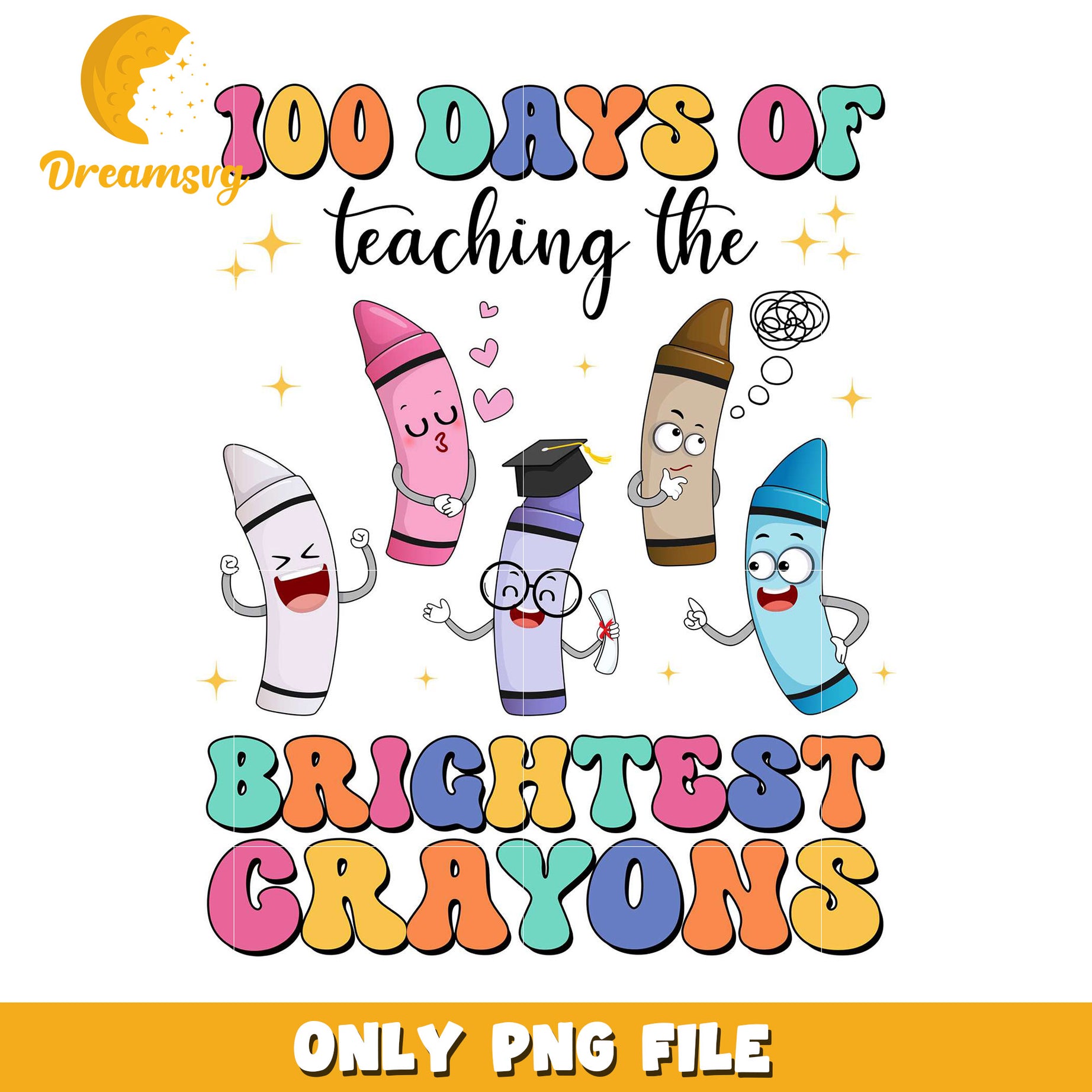 100 Days of Teaching Brightest Crayons PNG