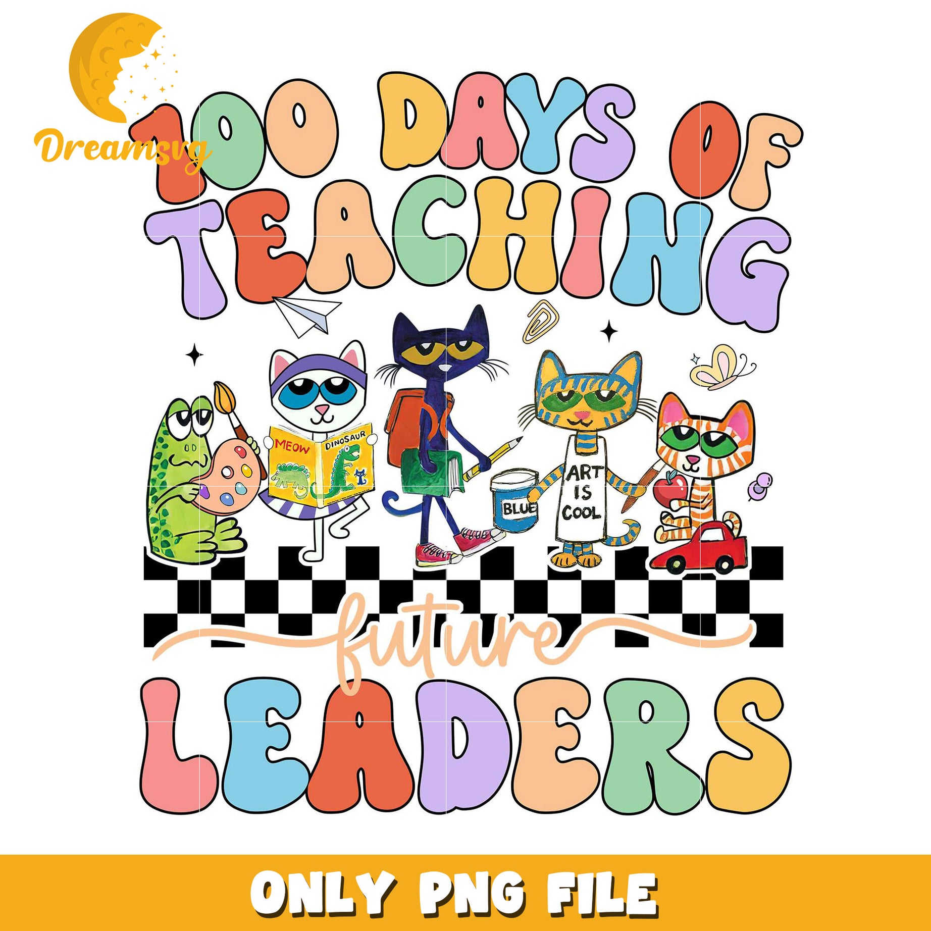 100 Days of Teaching Future Leaders PNG Design Download