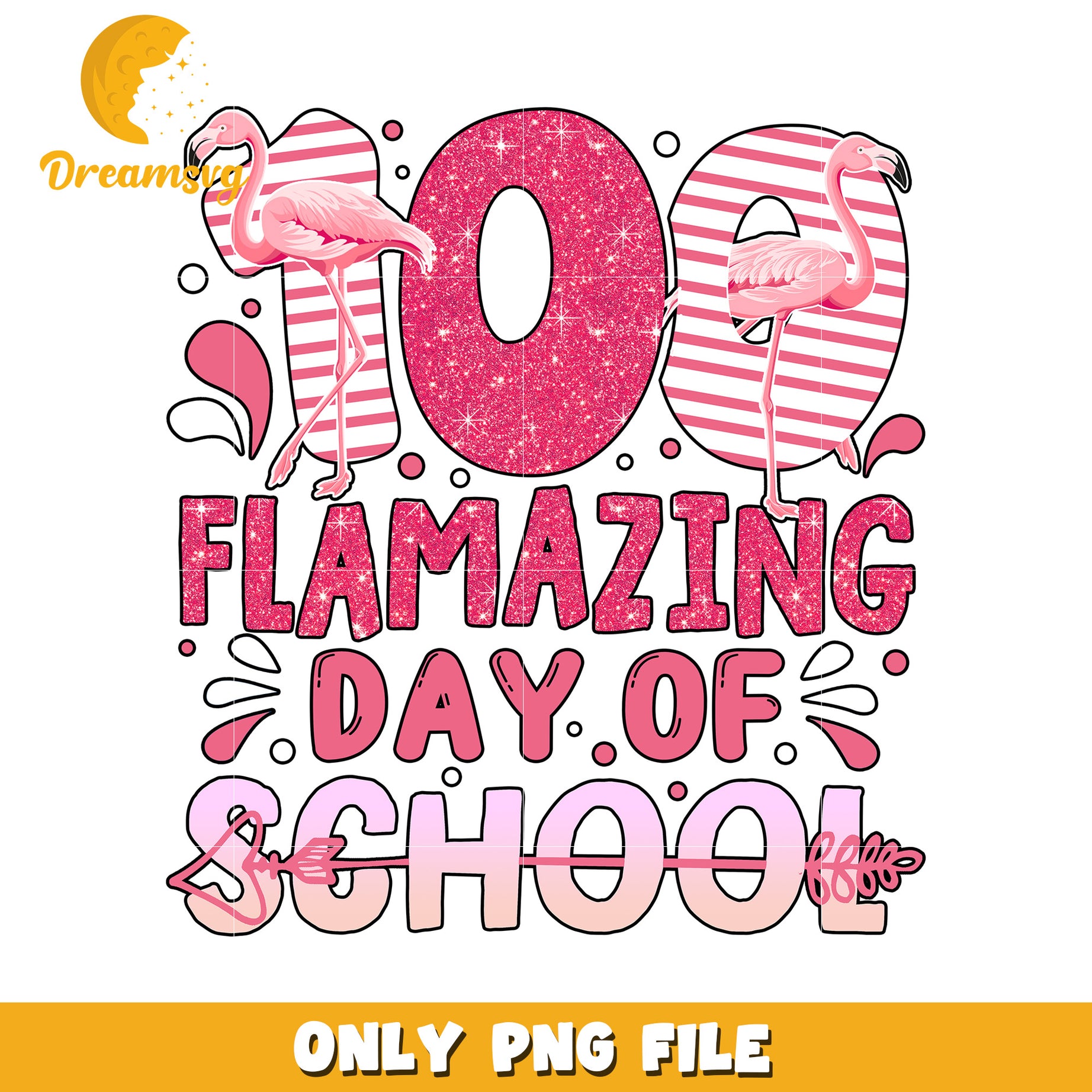 100 Flamazing Day of School PNG File for Fun Celebrations