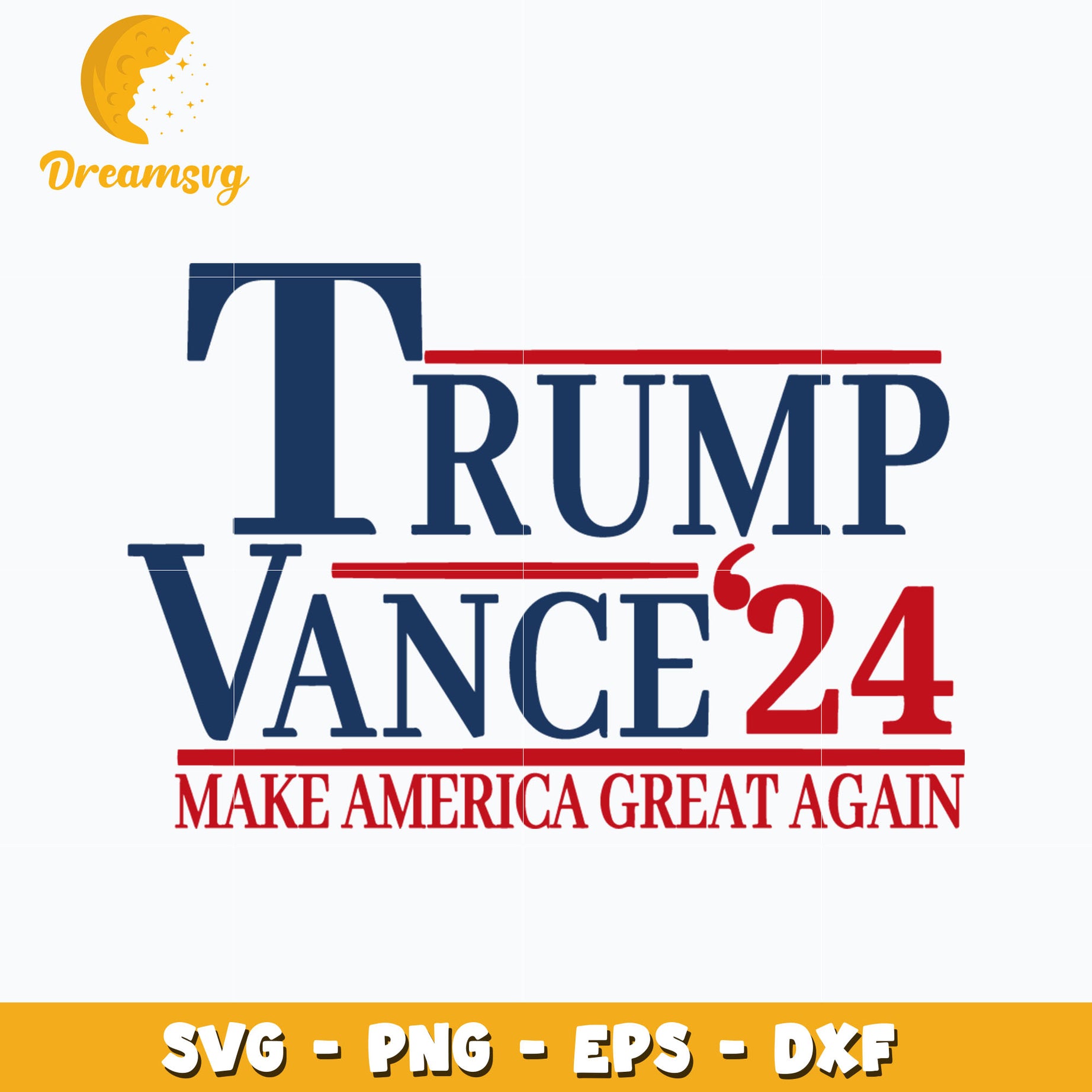 Trump Vance 24 make america great again svg, Trending svg, instant download