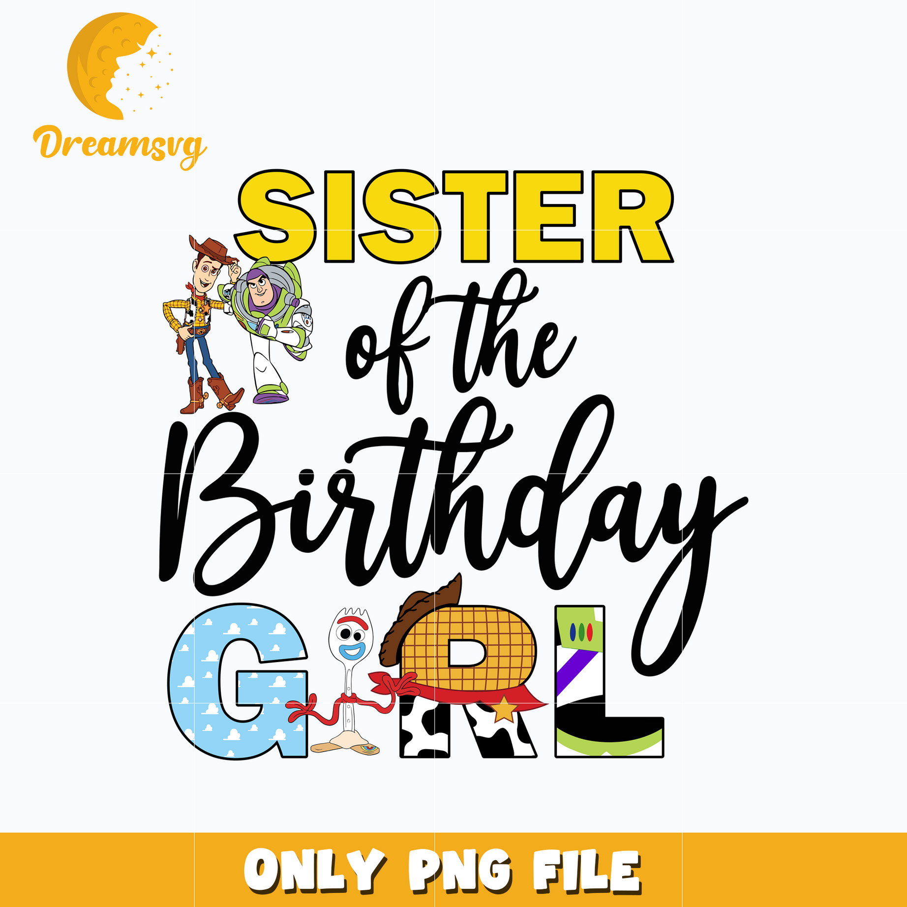 Toy story sister of the birthday girl png