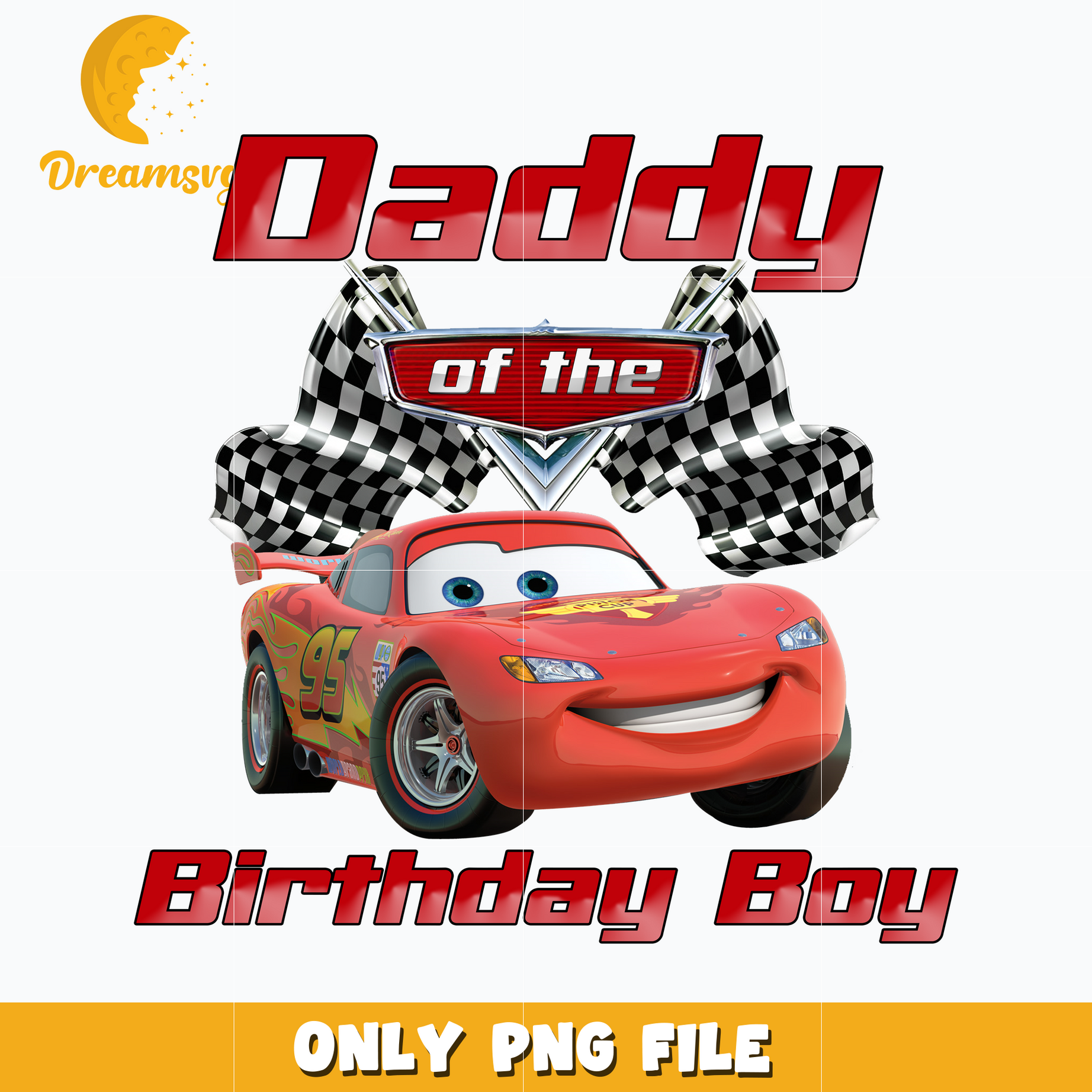 Mcqueen disney car daddy of the birthday boy png