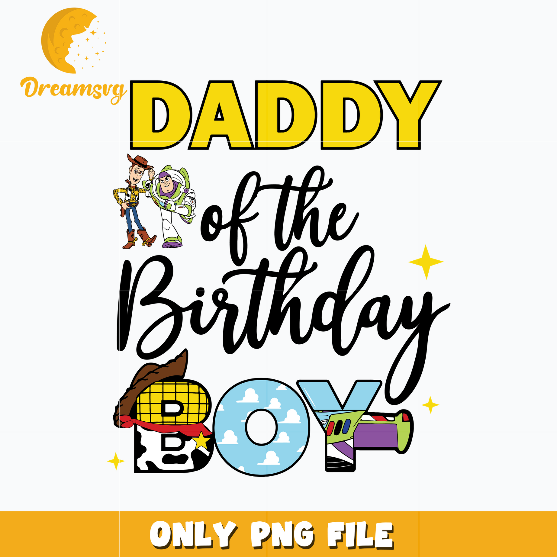 Toy story disney daddy of the birthday boy png