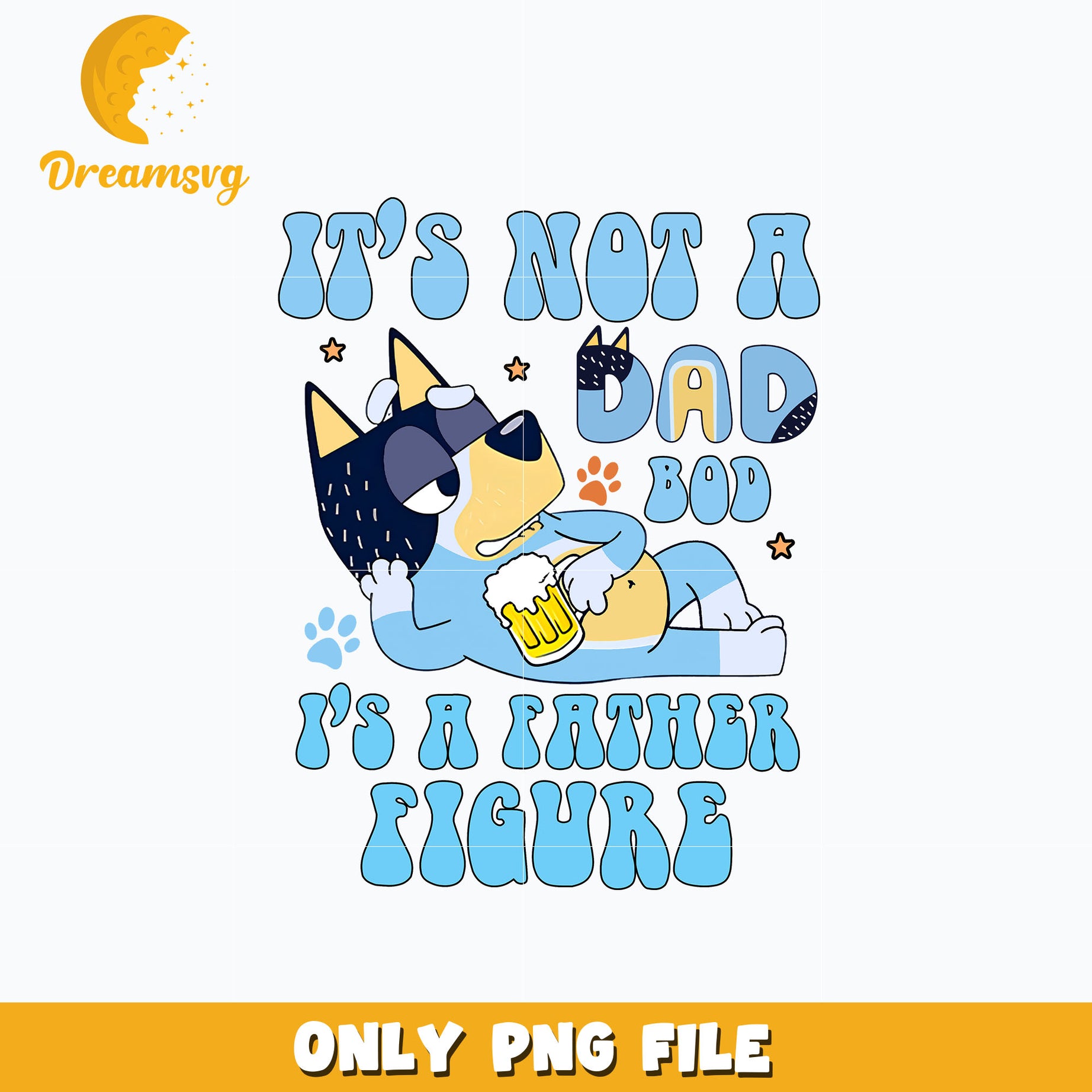 Bluey it's not a dad cartoon png