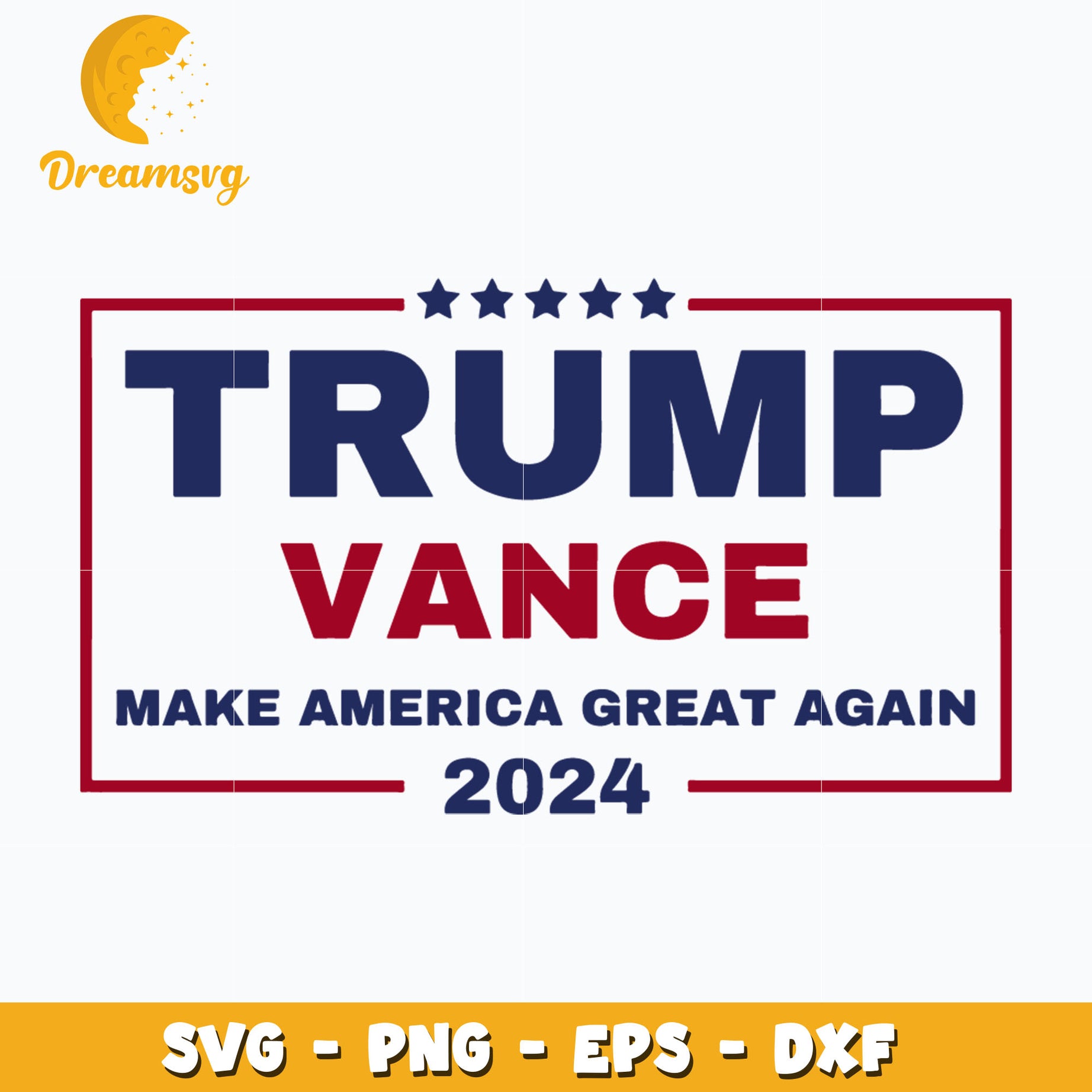 Trump Vance svg, Make America Great Again 2024 svg, instant download