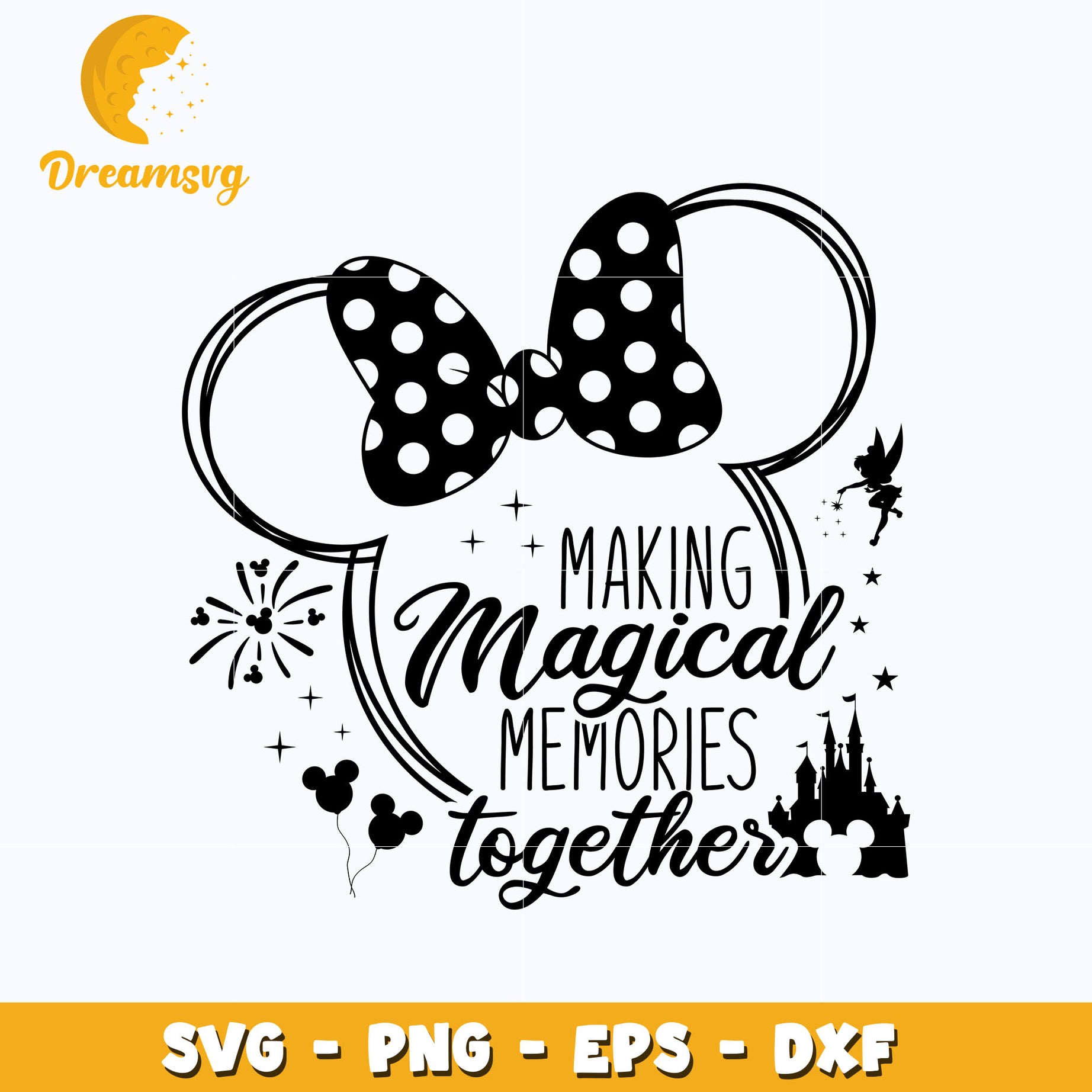 Making Magical Memories Together svg, minnie head svg