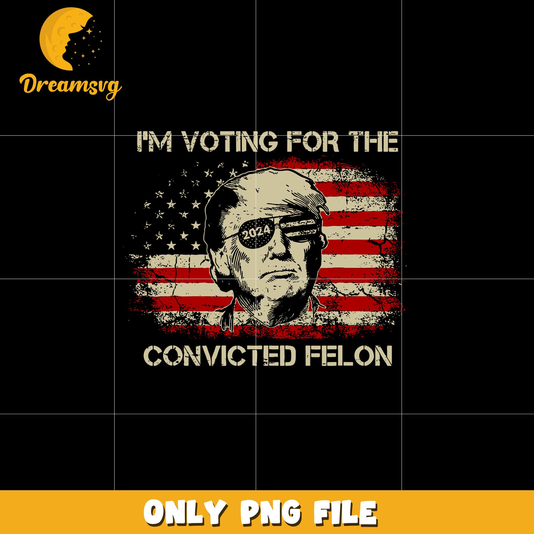 I'm Voting For The Convicted Felon png, Trump flag america png