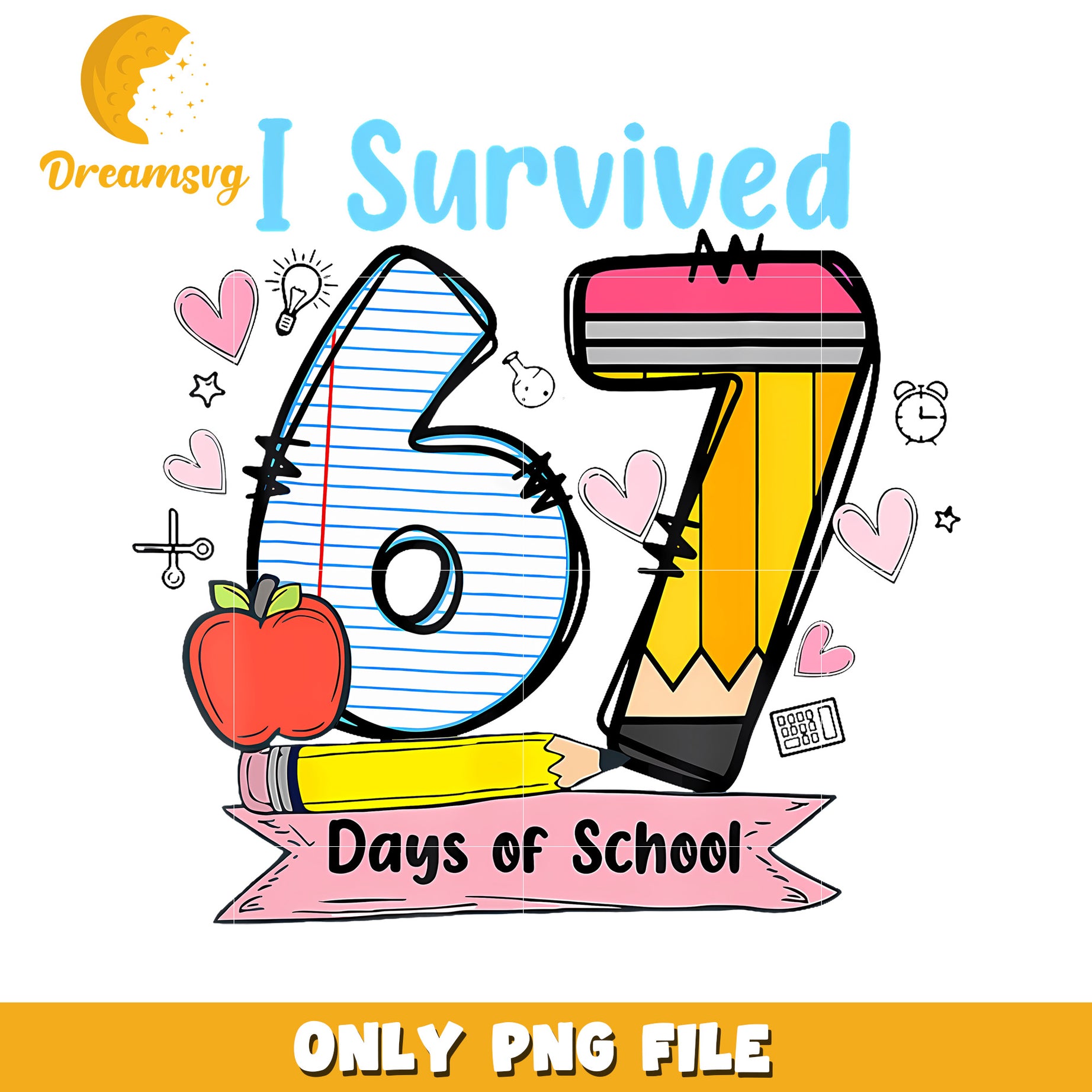 67 days of school i survived png, american trend png, funny 67 edit png