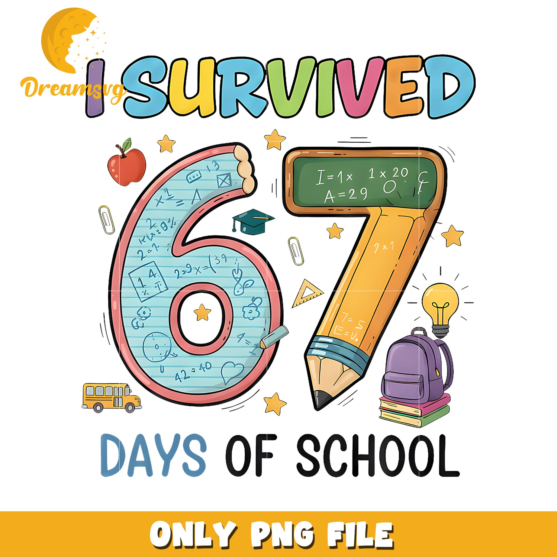 67 days of school png, funny school png, funny saying png