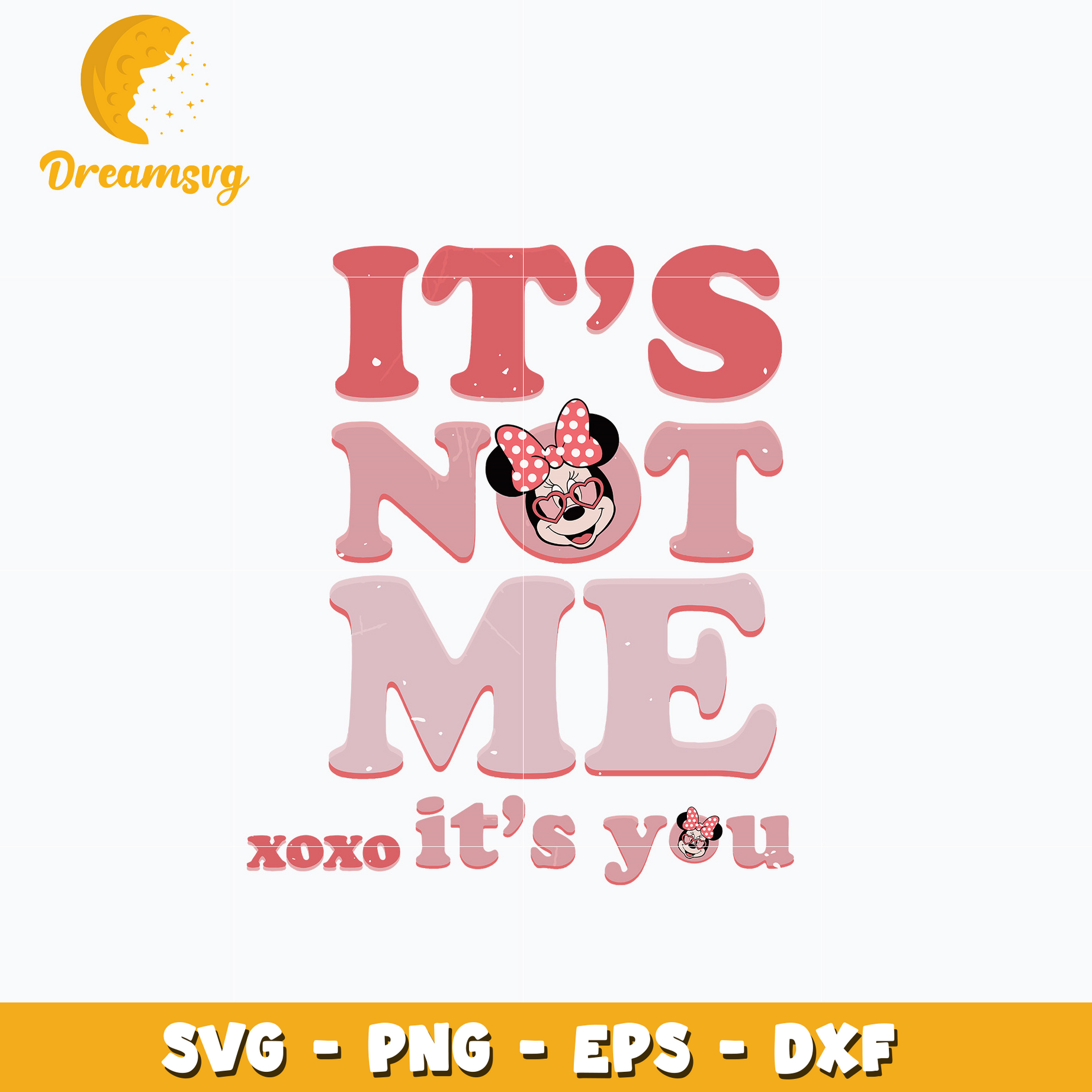 Minnie valentine its not me its you svg