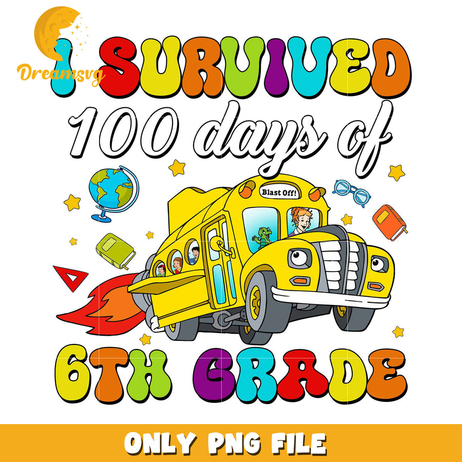6th Grade 100 Days PNG Sublimation