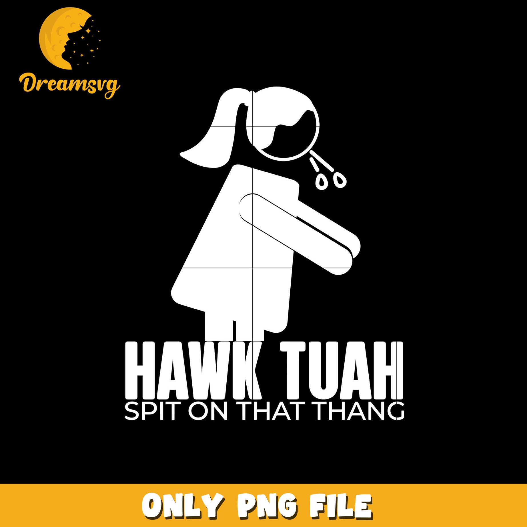 Girl Hawk Tuah Spit On That Thang png, digital download