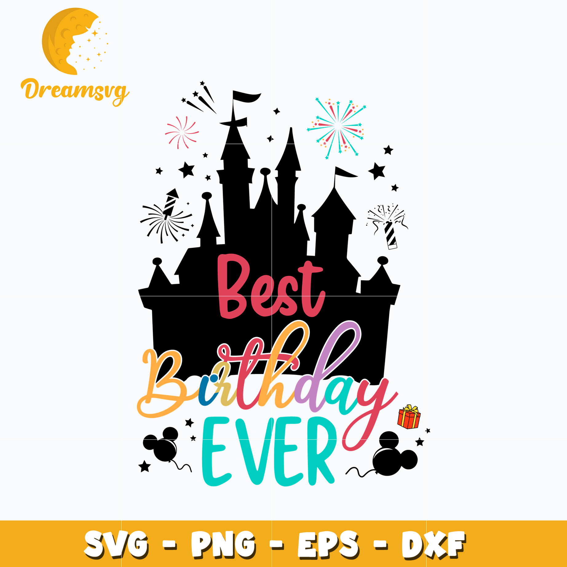 Mickey mouse castle best birthday ever svg