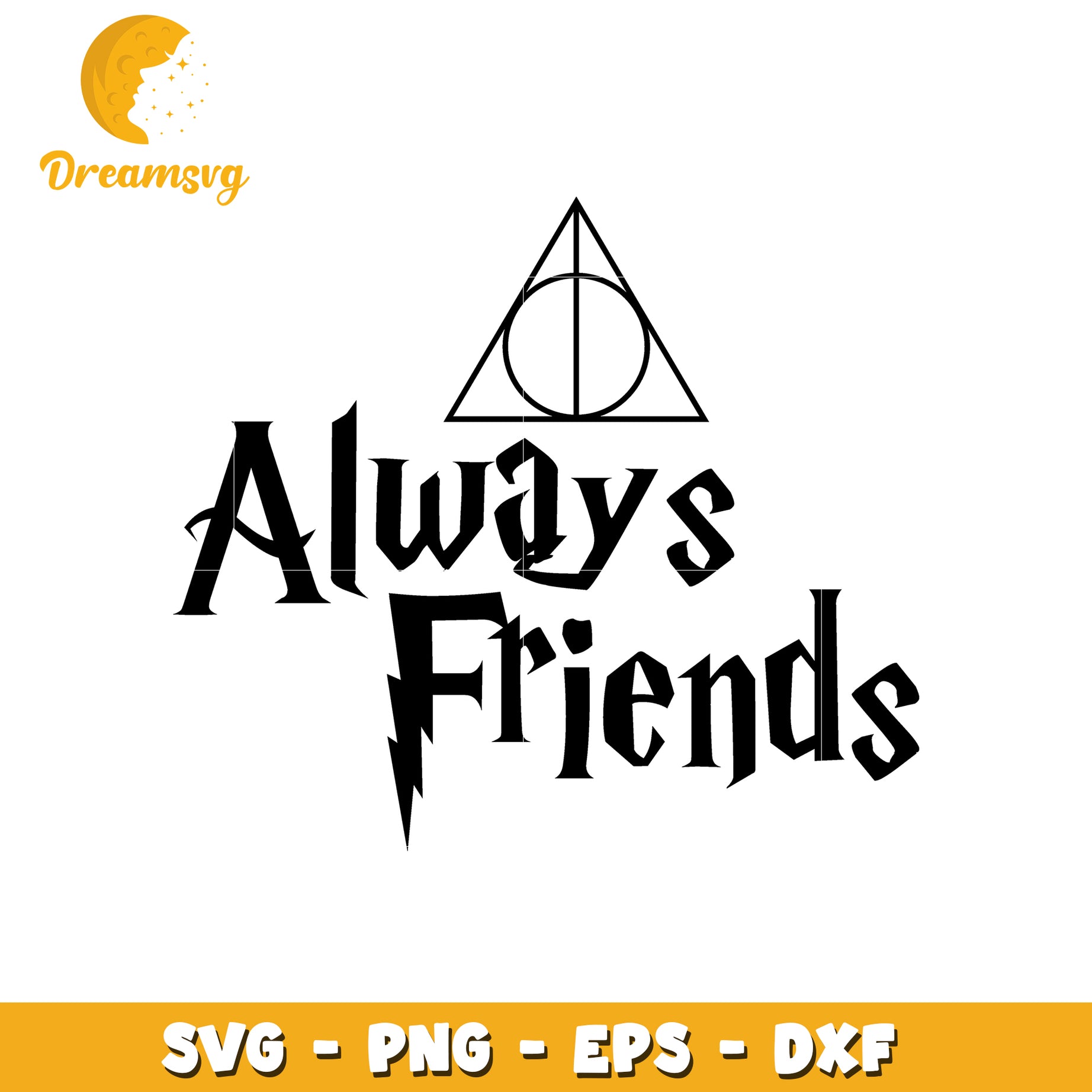 Always Friends SVG Cut File