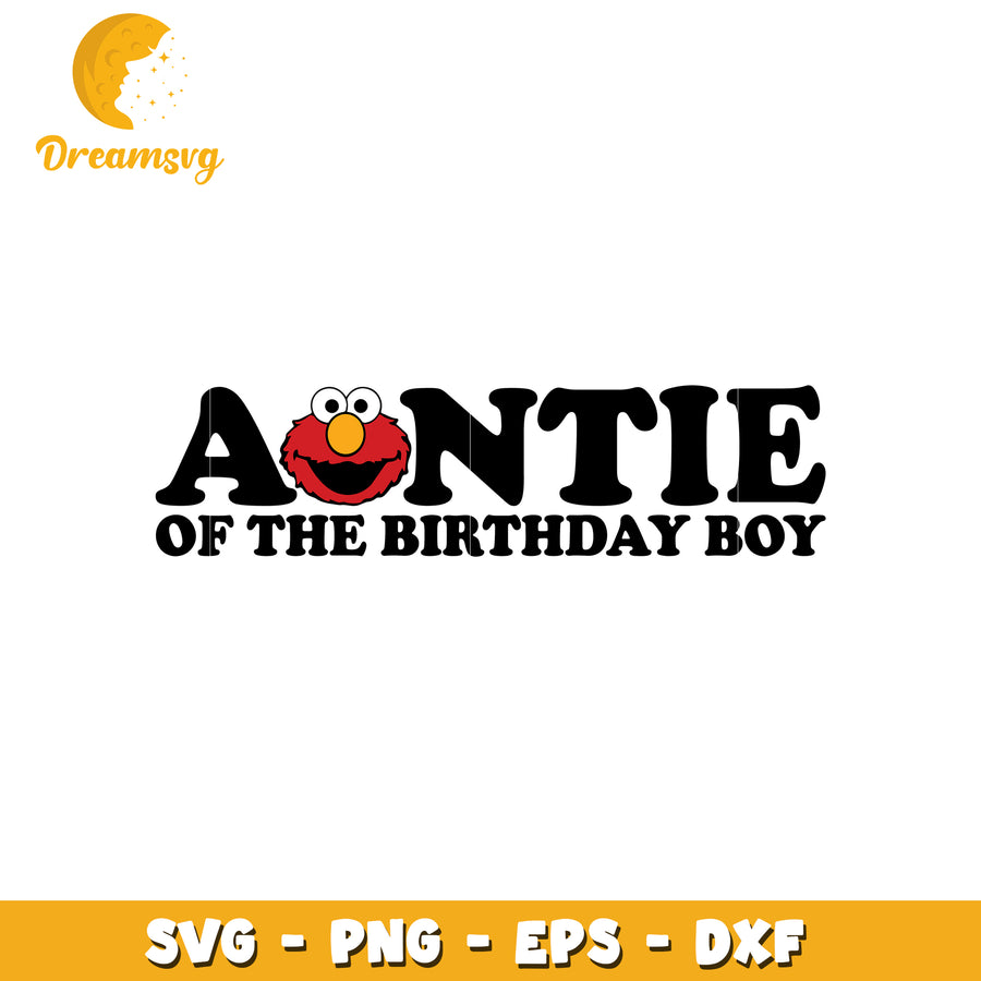 Auntie of Birthday Boy SVG PNG EPS DXF