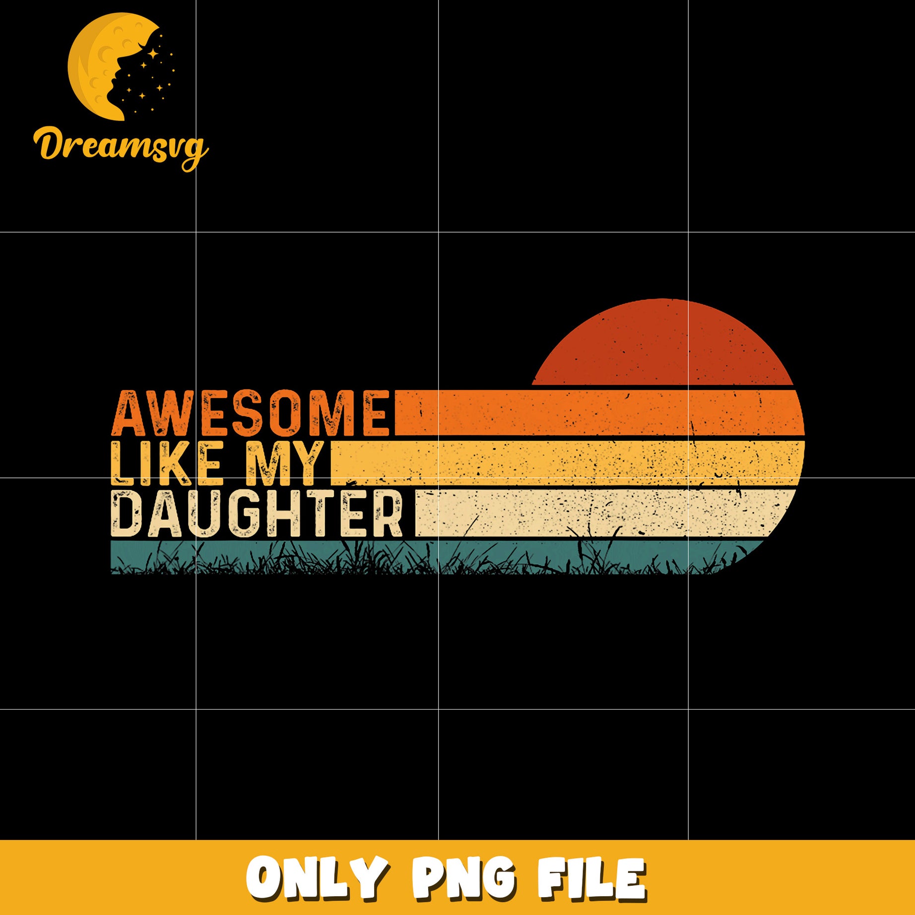 Awesome like my daughther png, proud dad png, fatherhood png