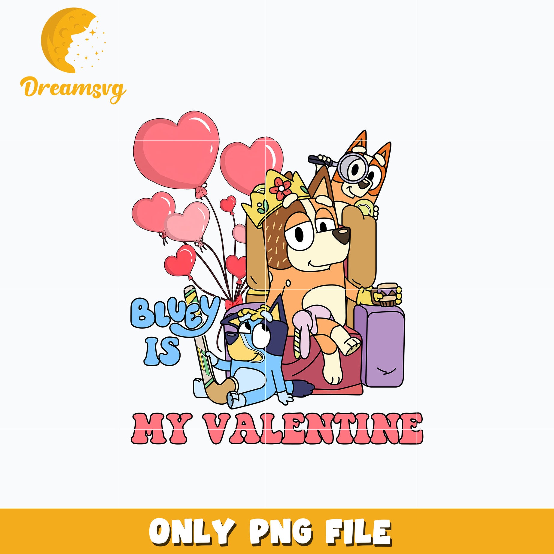 Bluey is my valentine png