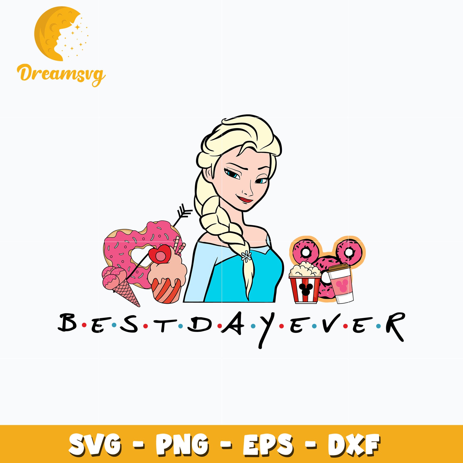 Princess Elsa best day ever svg