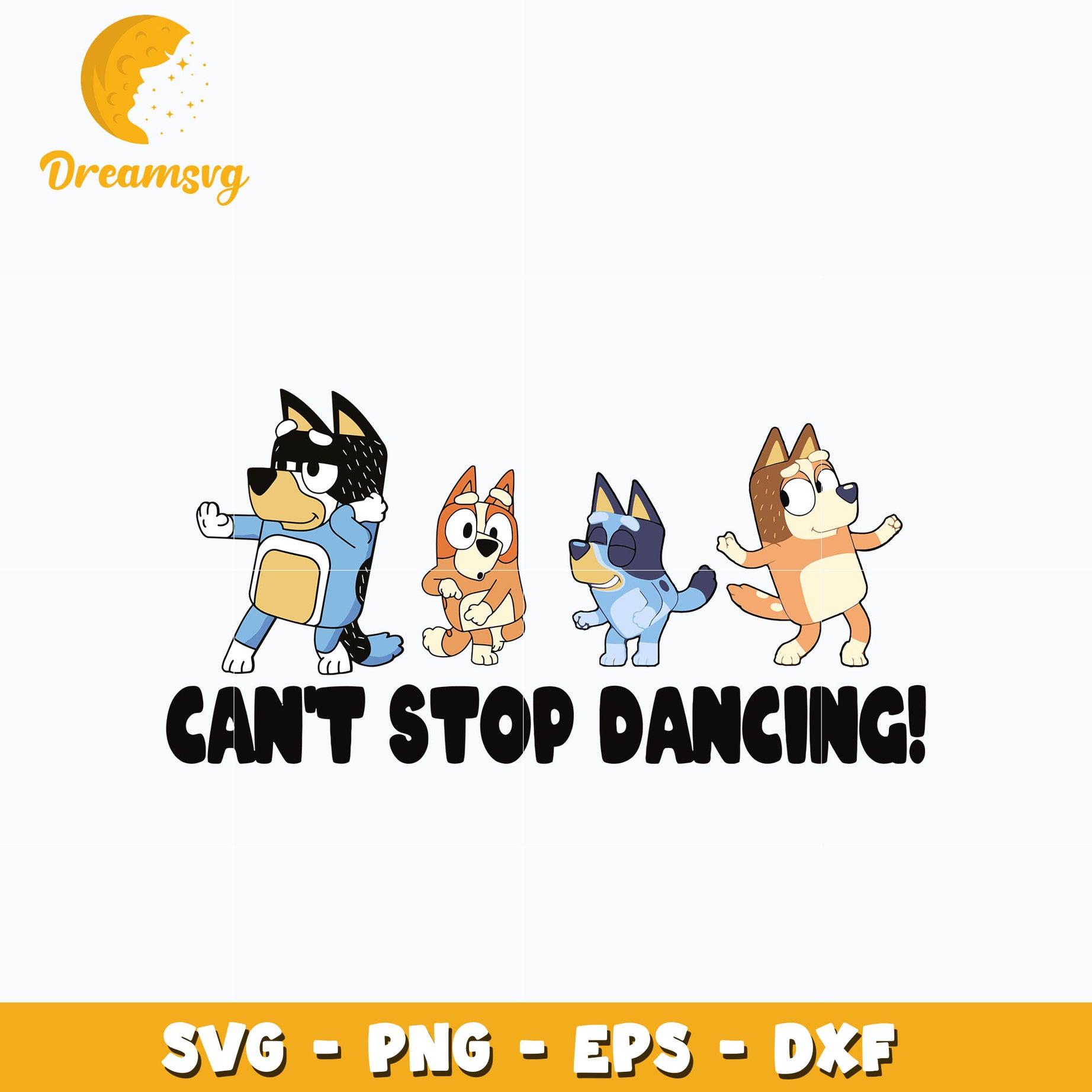 Bluey family can't stop dancing svg