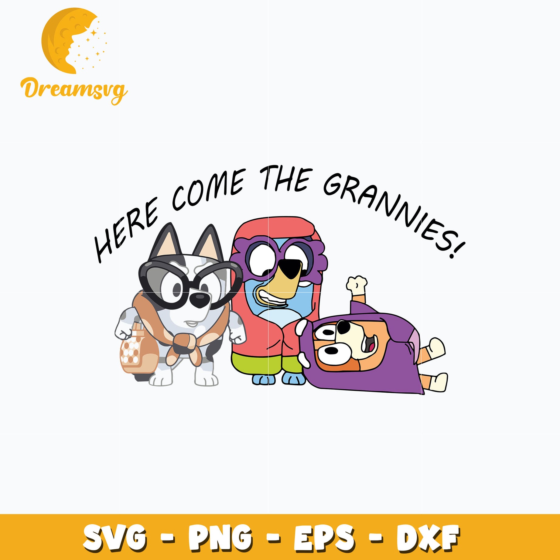 Bluey here come the grannies svg